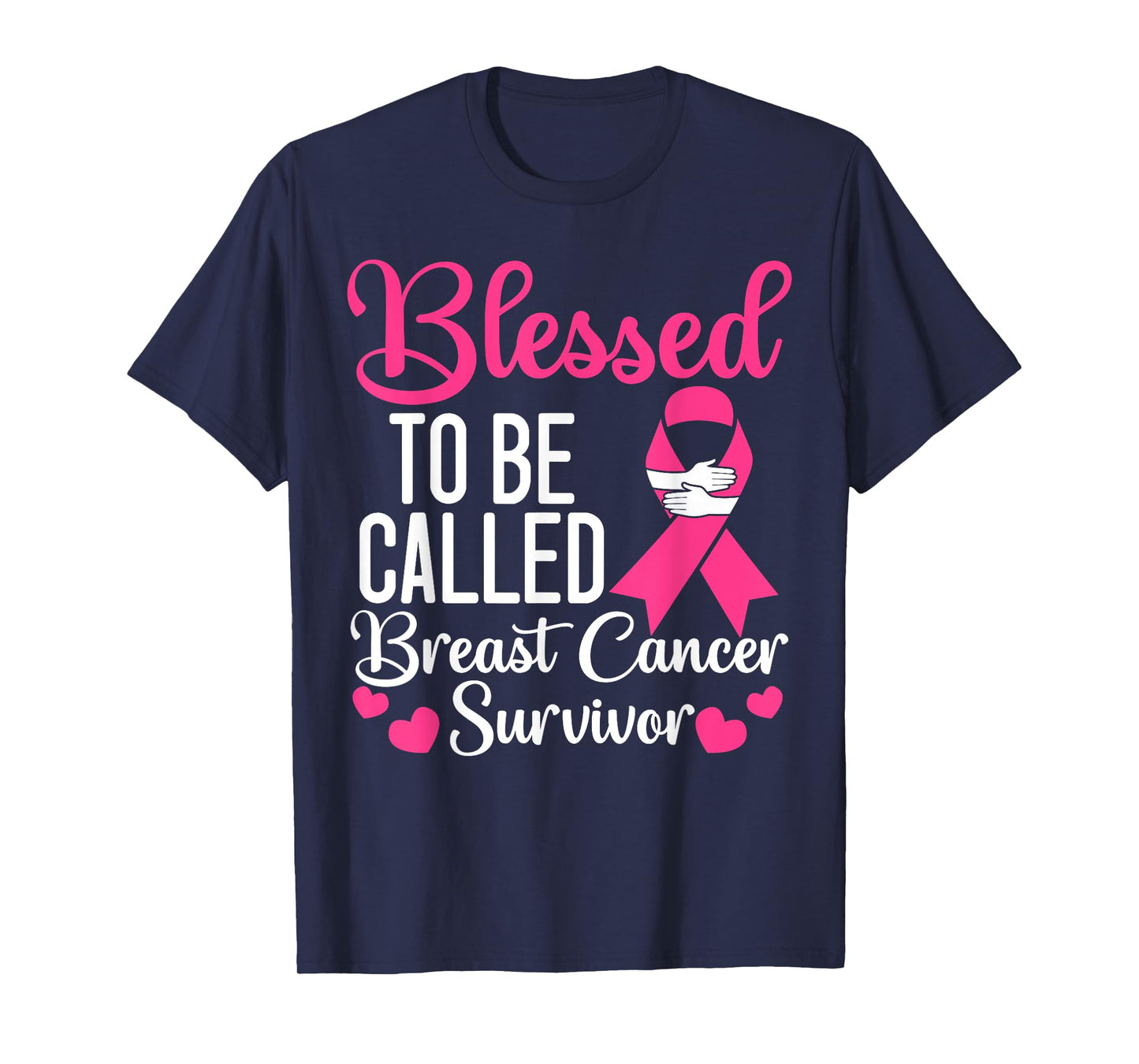 Blessed To Be Called Breast Cancer Survivor Chemotherapy T-Shirt