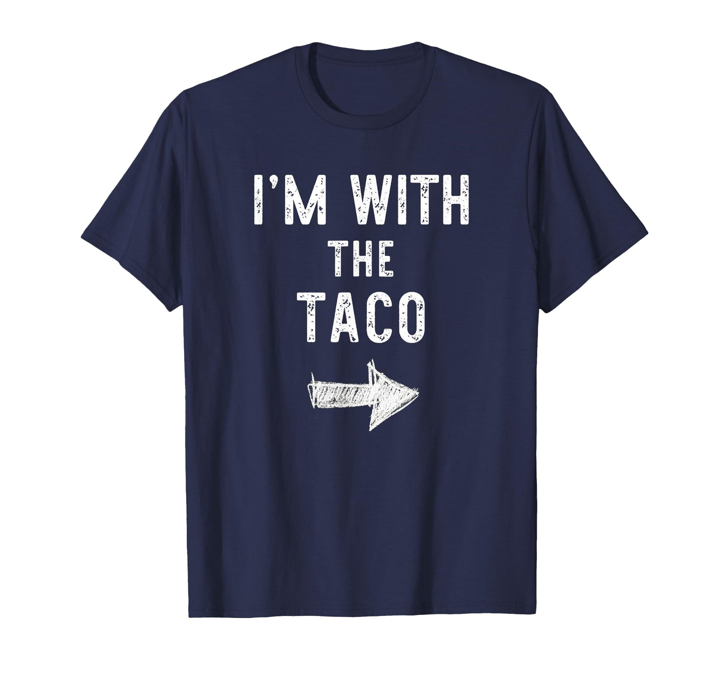 I’m with The Taco Funny Halloween Couple Costume T-Shirt