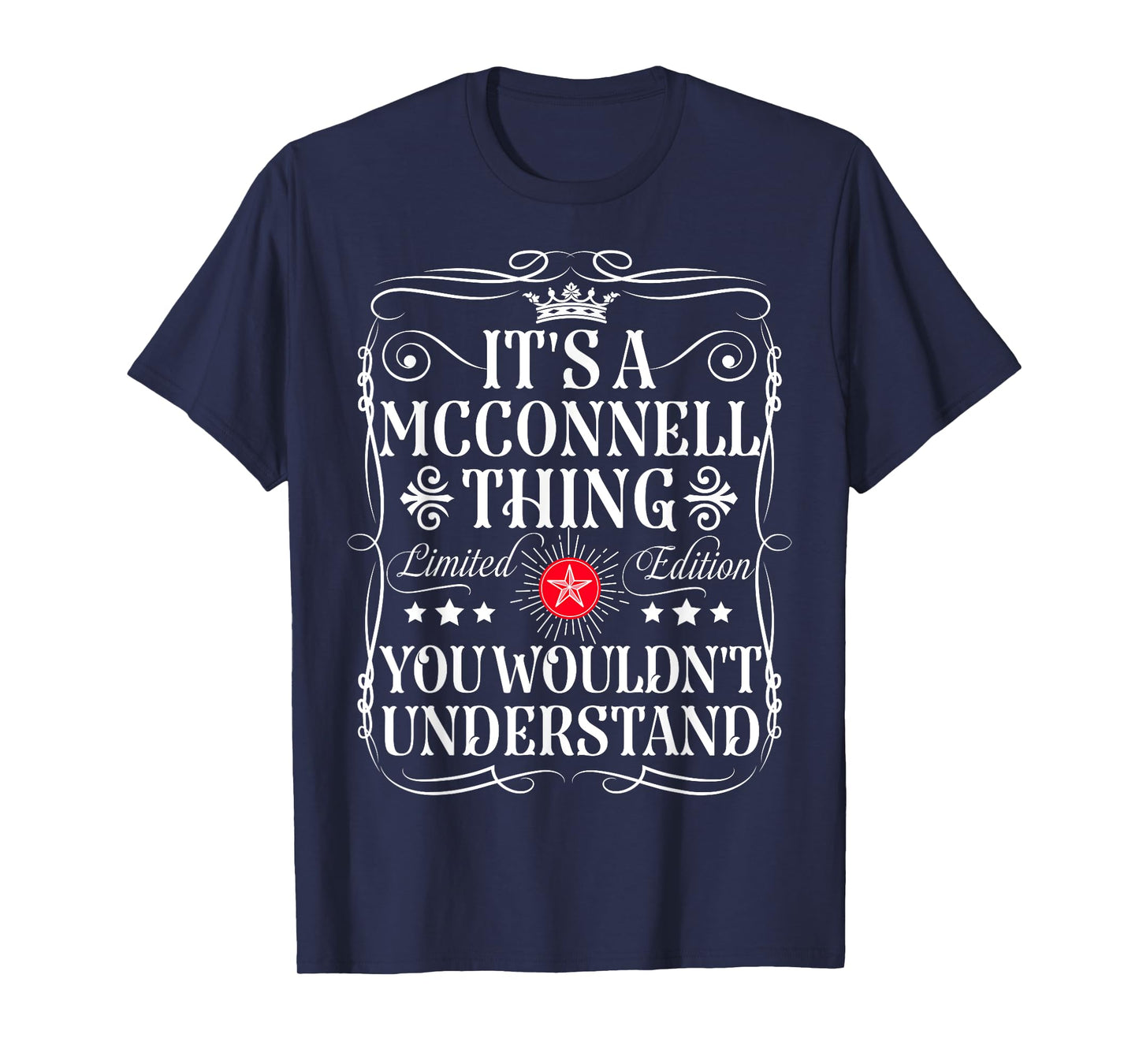Funny Vintage Mcconnell Name T-Shirts And Gifts Mcconnell Name Its A Mcconnell Thing You Wouldn't Understand Unisex Kids T-Shirt Black Small