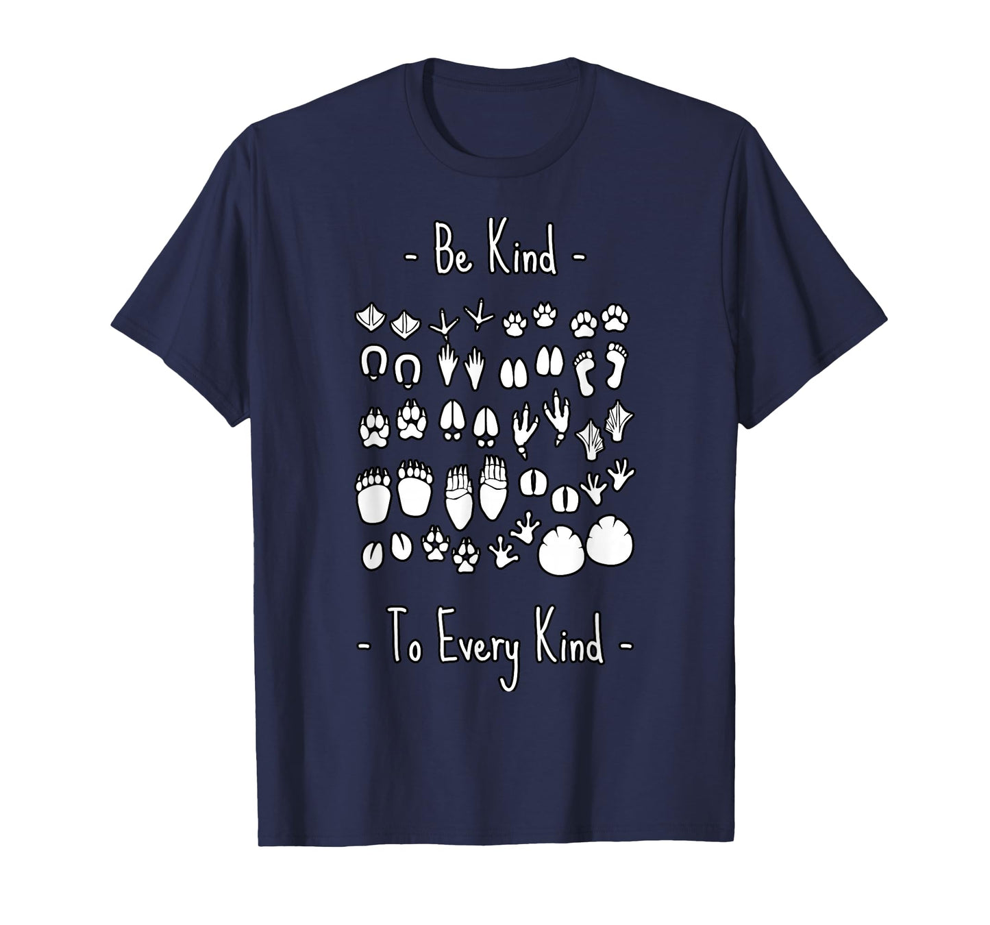 Be Kind To Every Kind animal lover, vegan or vegetarian T-Shirt