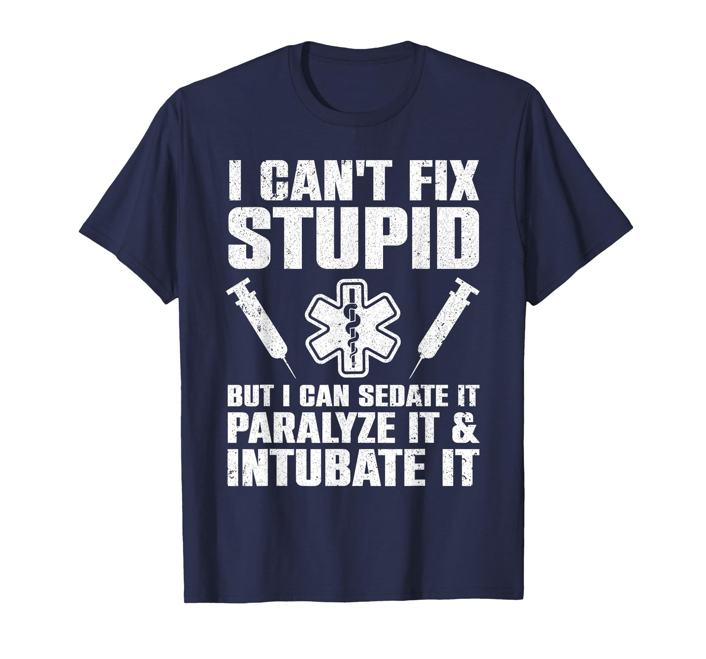 Funny Paramedic Design For Men Women EMT Paramedic EMS Lover T-Shirt