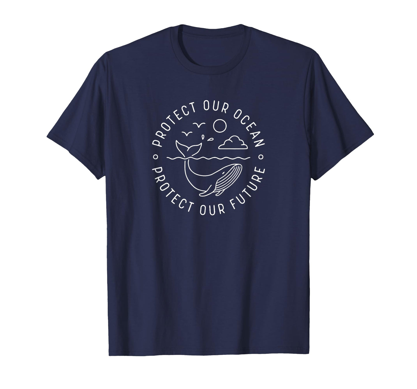Protect Our Ocean Protect Our Future Tee Shirt Whale Ocean T-Shirt