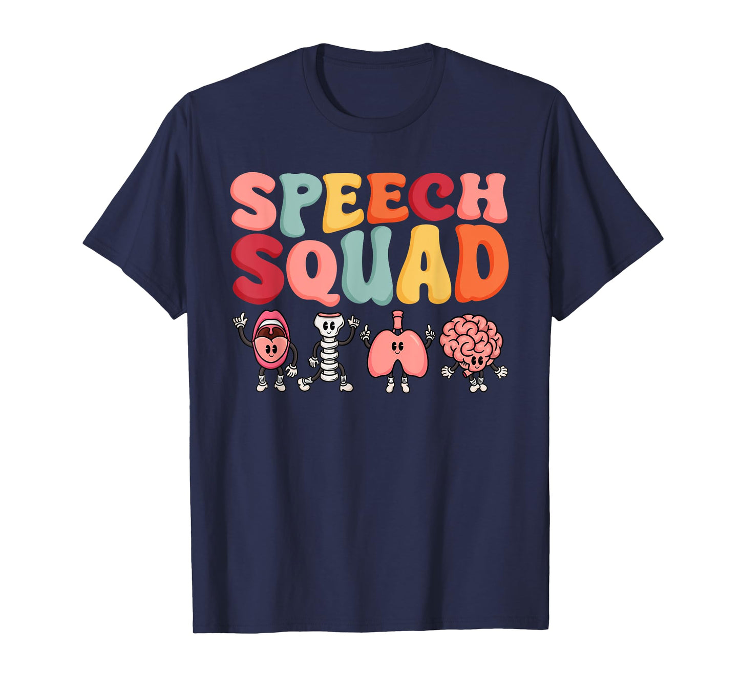 Speech Squad Funny Speech Language Pathologist Therapist T-Shirt