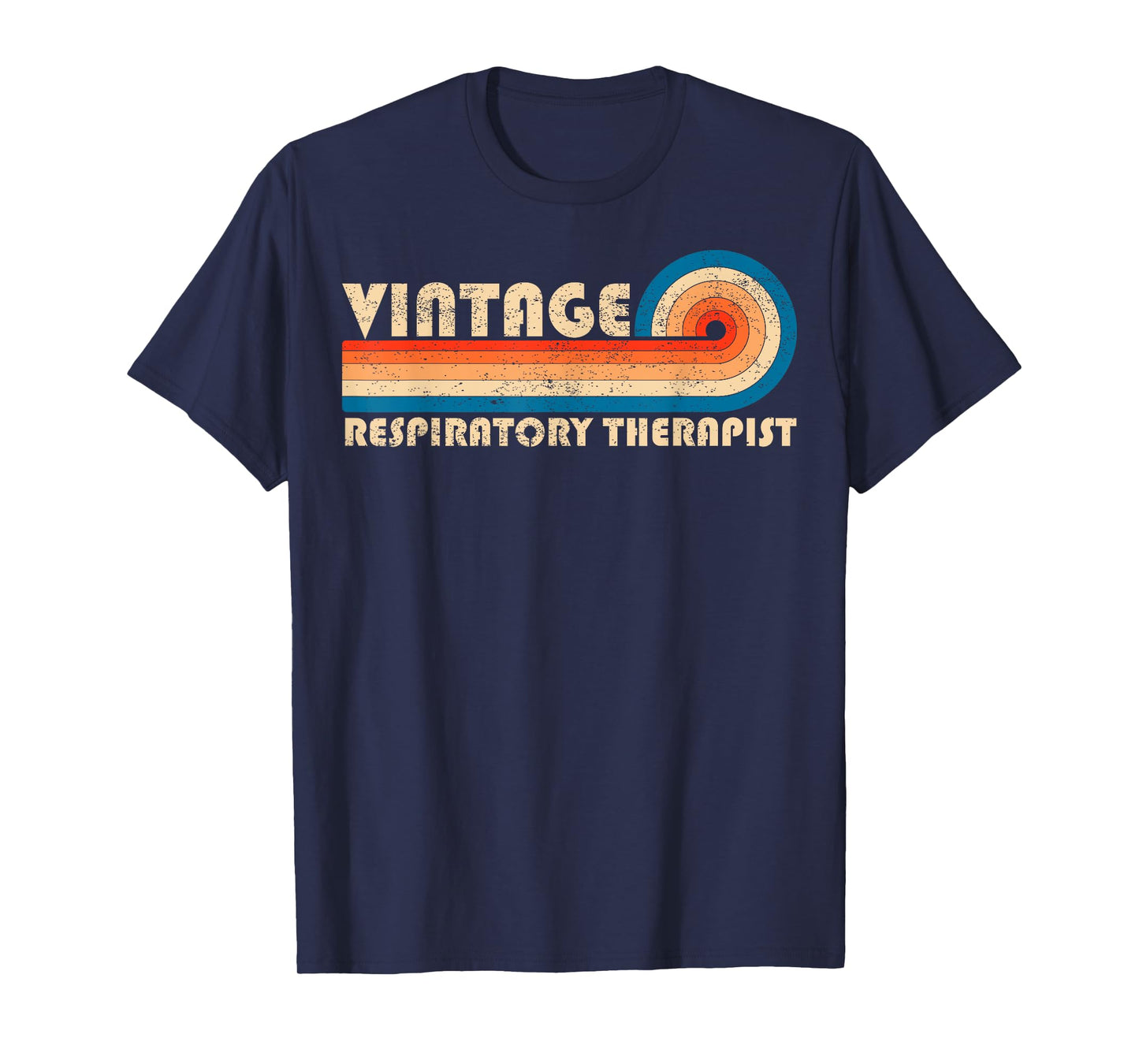 Vintage Respiratory Therapist Job Title Birthday Idea T-Shirt
