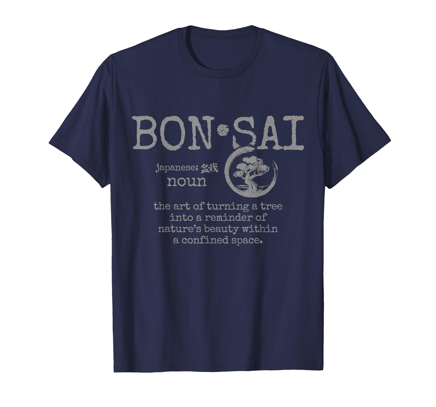 Bonsai Definition Japan Gift T-Shirt