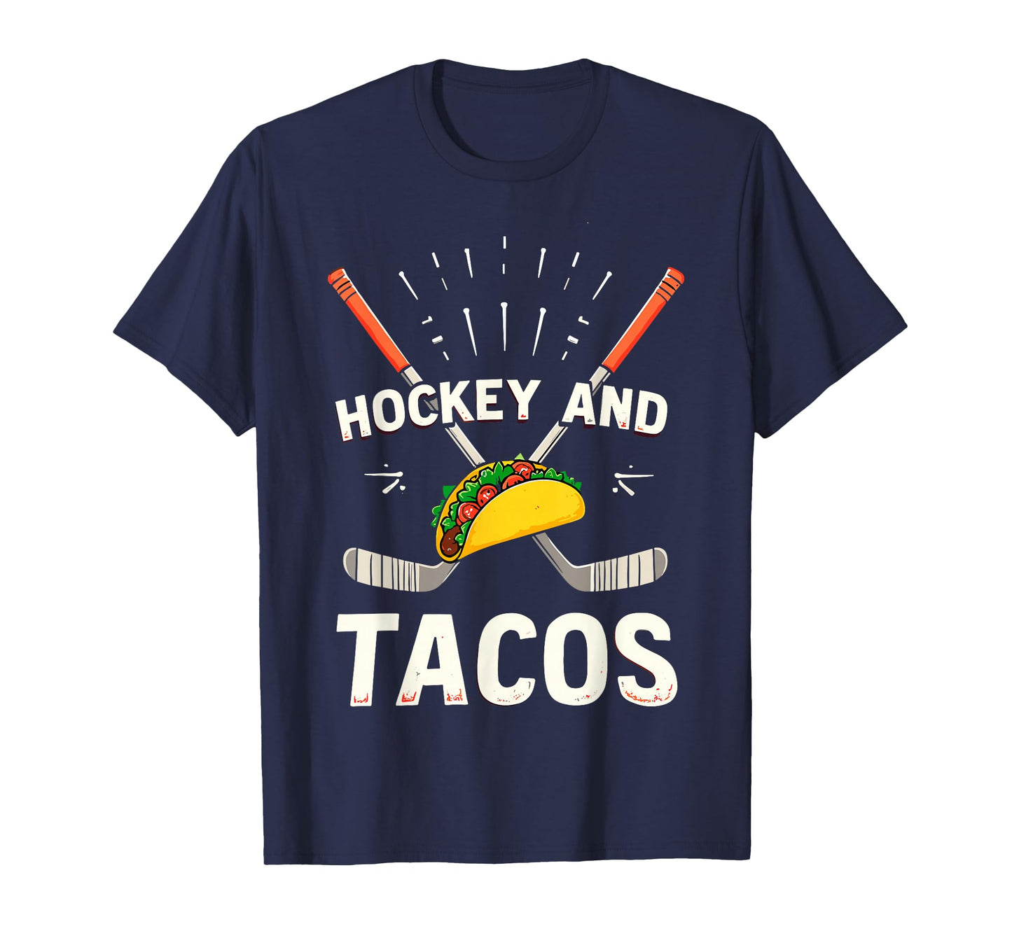 Ice Hockey Player Goalie Funny Joke Hockey and Tacos Lover T-Shirt
