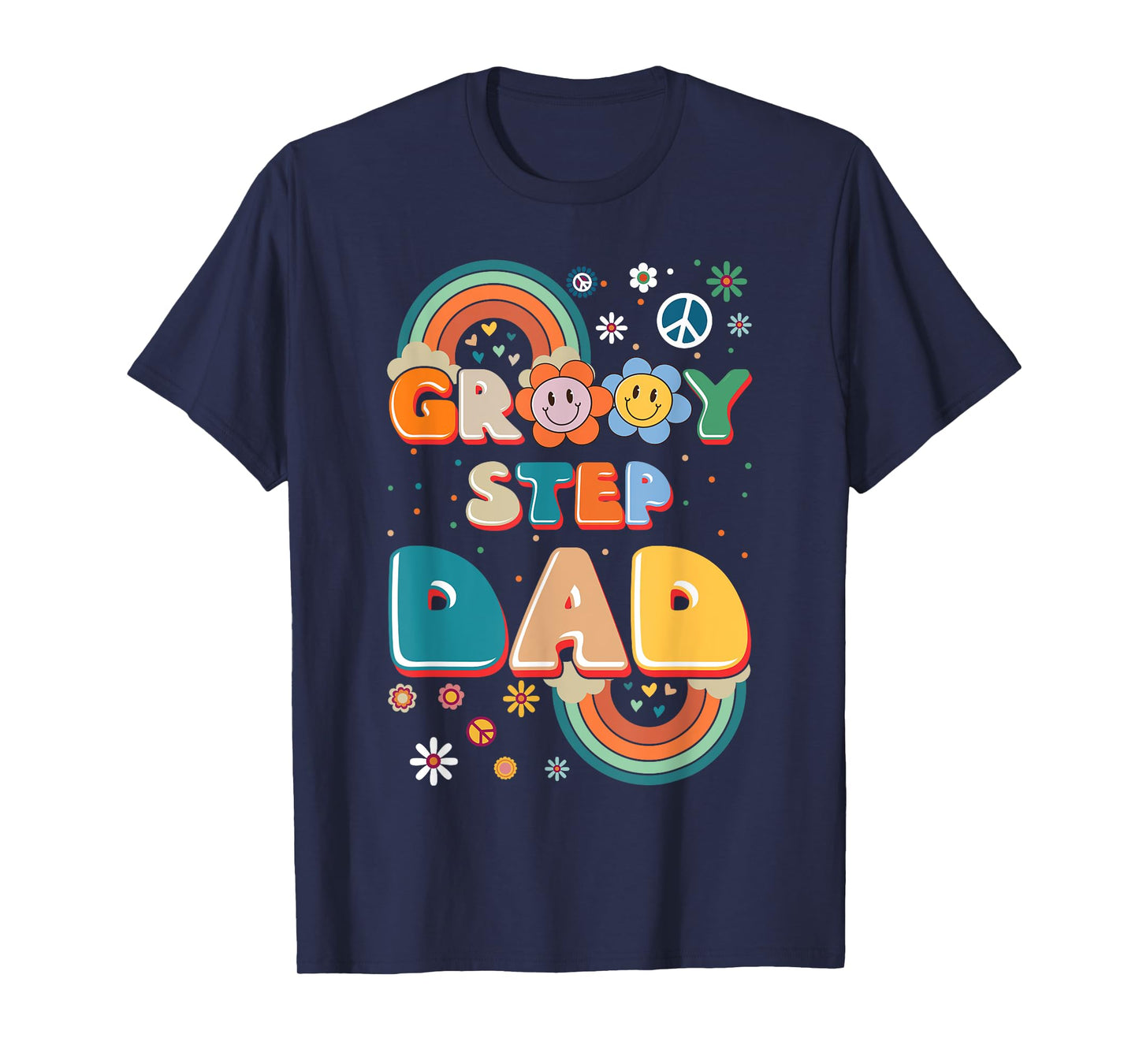 Groovy Step Dad Stepdaddy Step Father Father's Day Retro T-Shirt