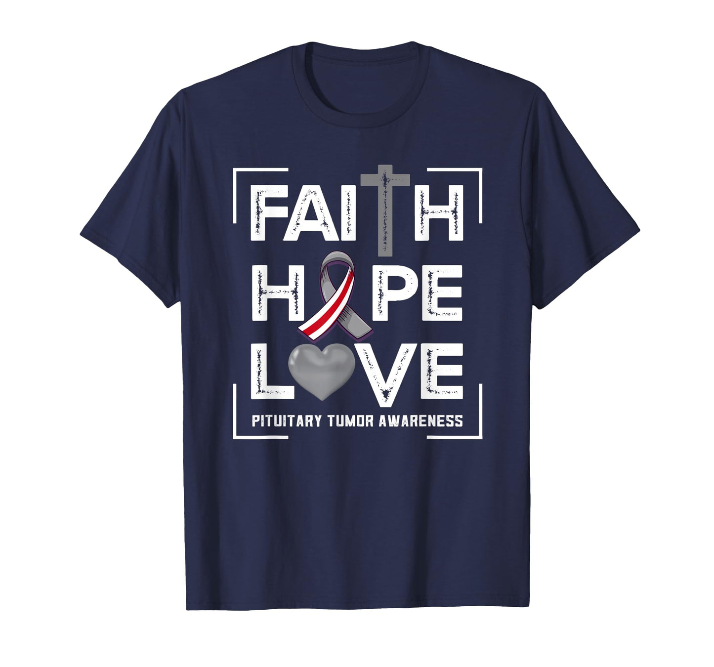 Faith Hope Love Pituitary Tumor Awareness T-Shirt