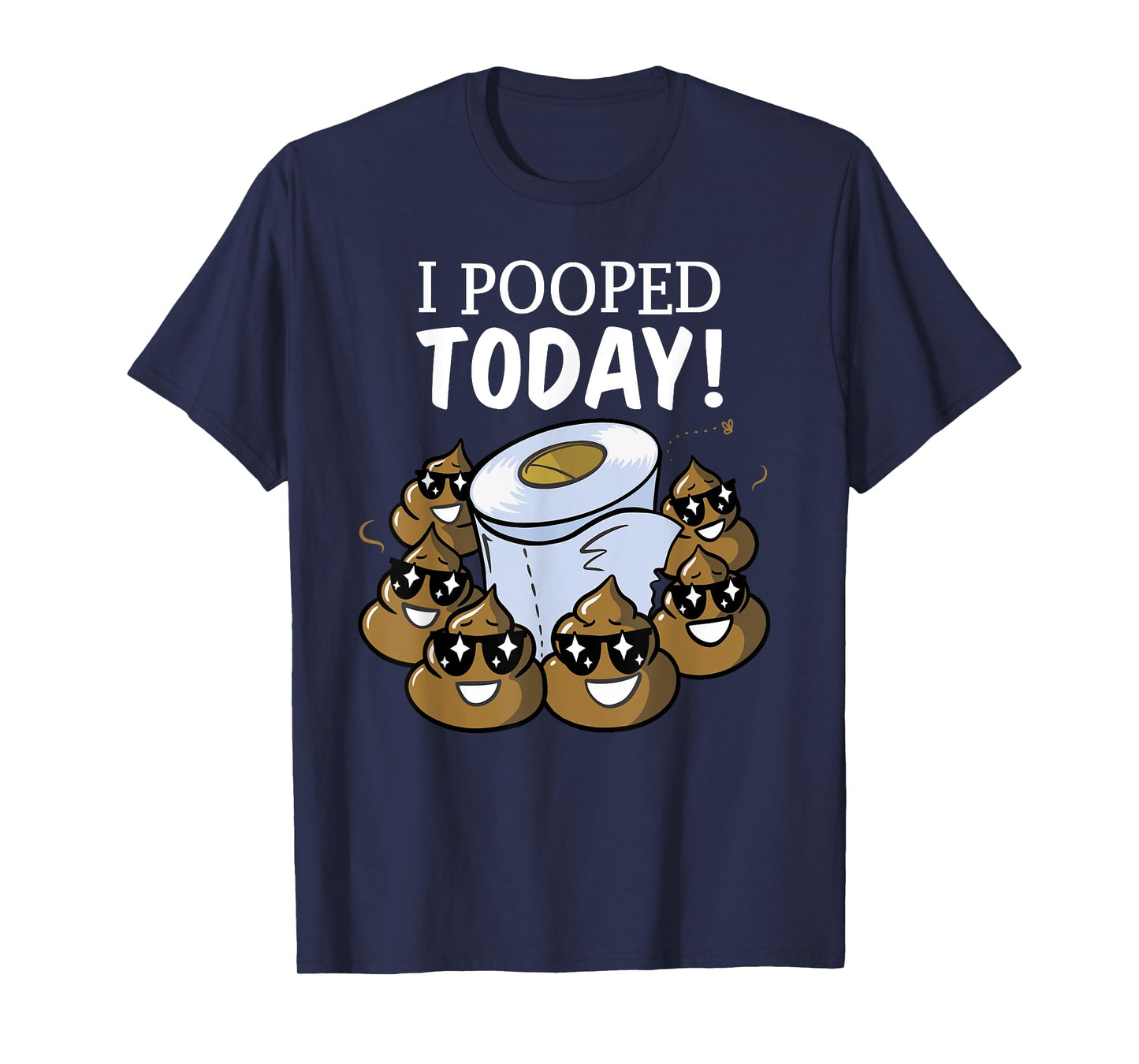 Funny I Pooped Today T Shirt - Humor This Guy Pooped Today T-Shirt