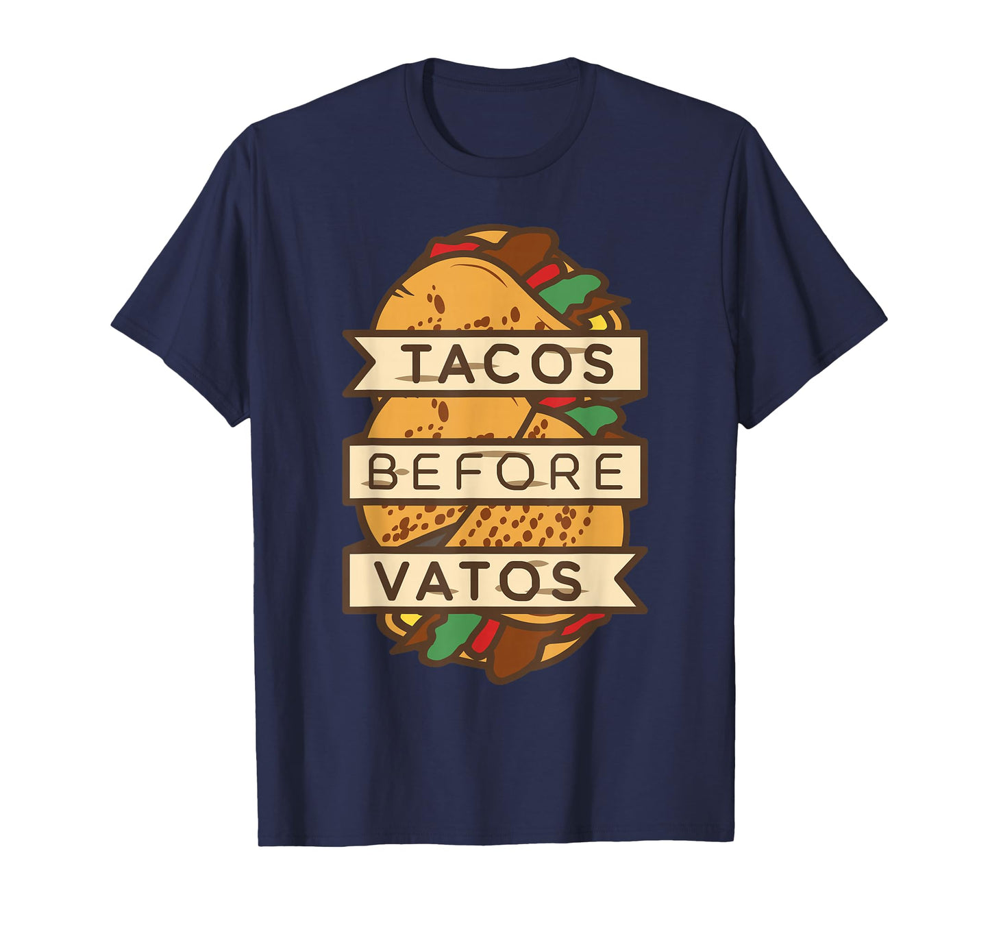 Tacos Before Vatos Shirt Funny Mexican Anti Valentines Day T-Shirt
