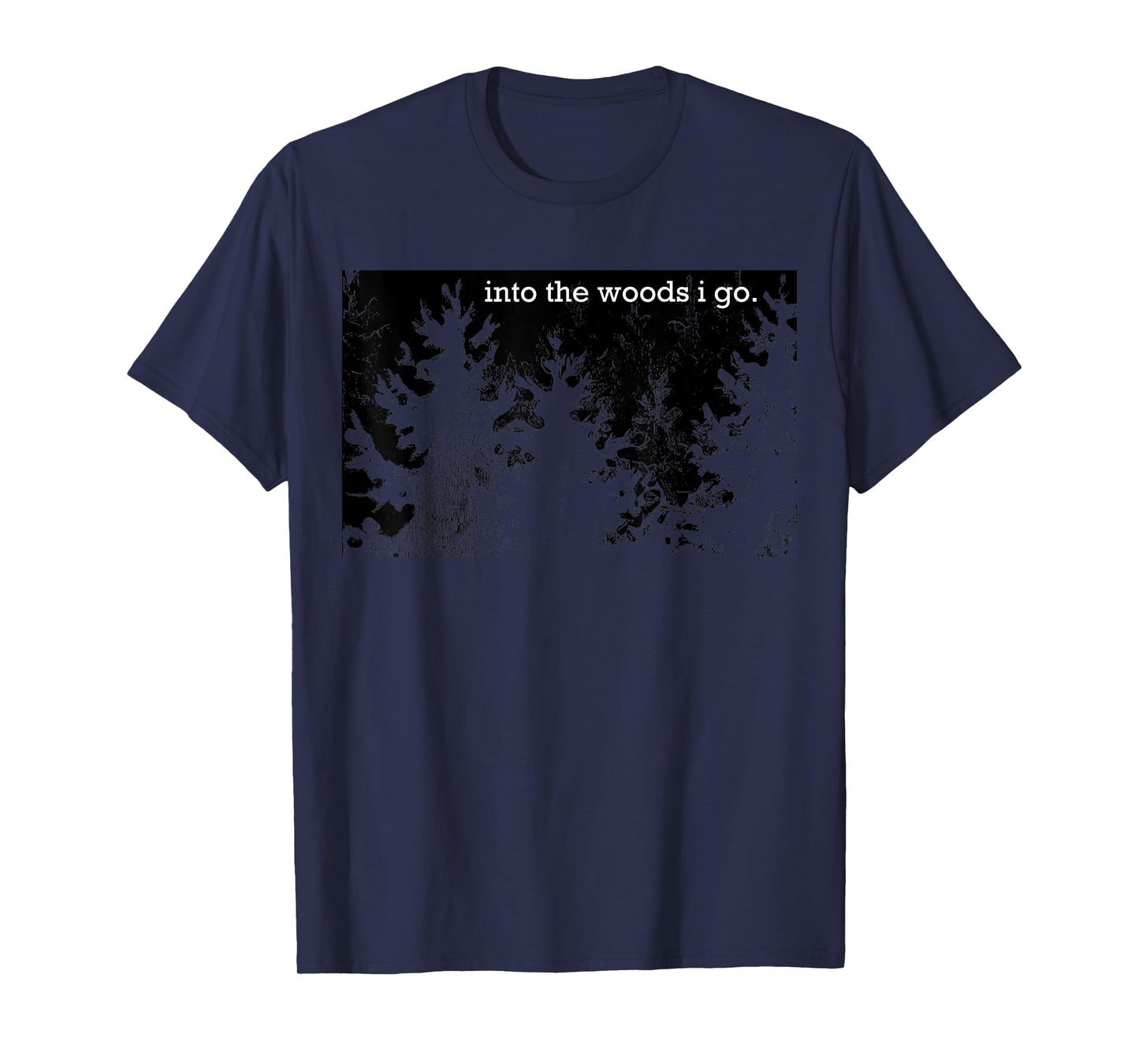 Into the Woods T-Shirt