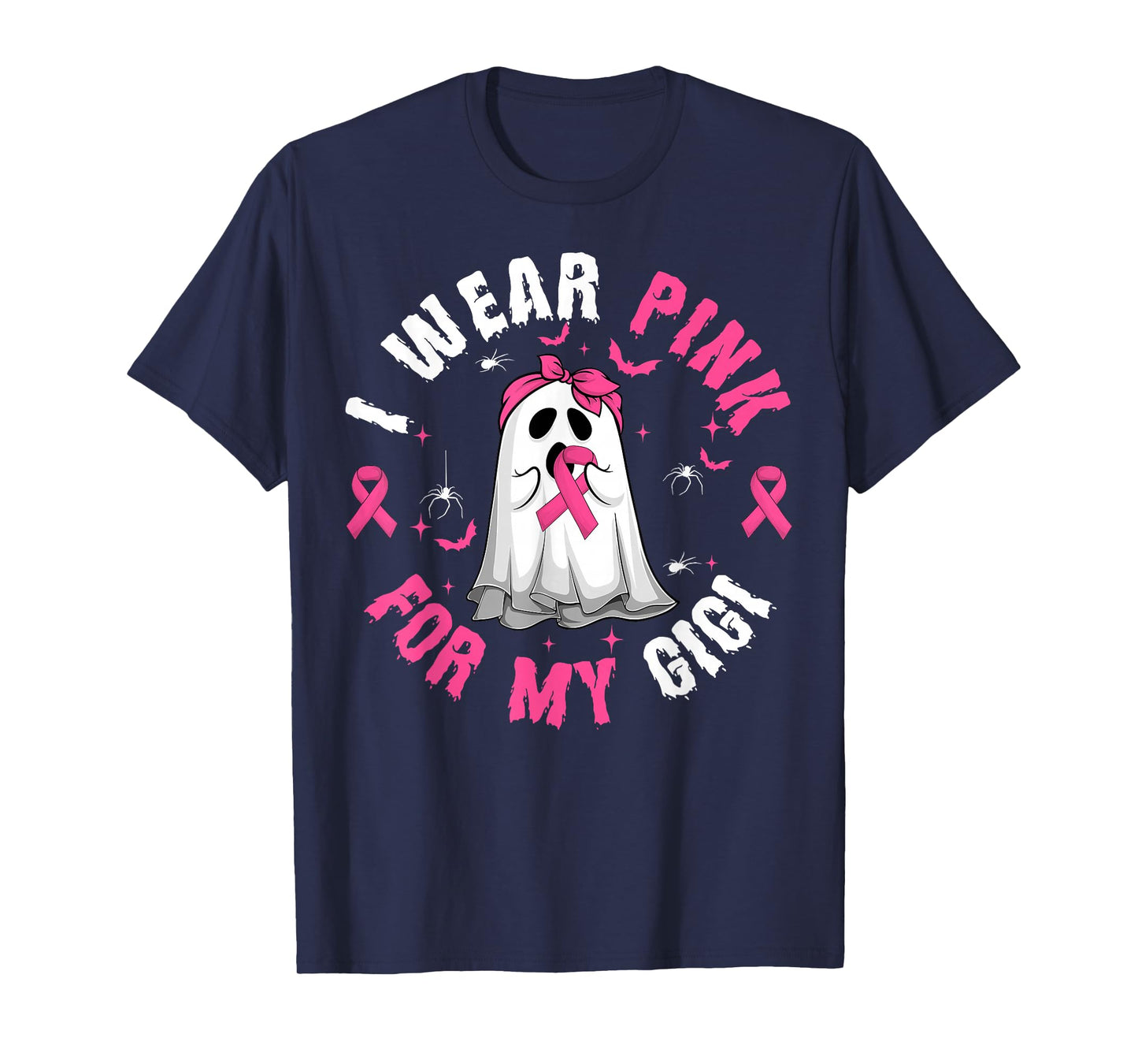 I Wear Pink for My Gigi Breast Cancer Awareness Month T-Shirt