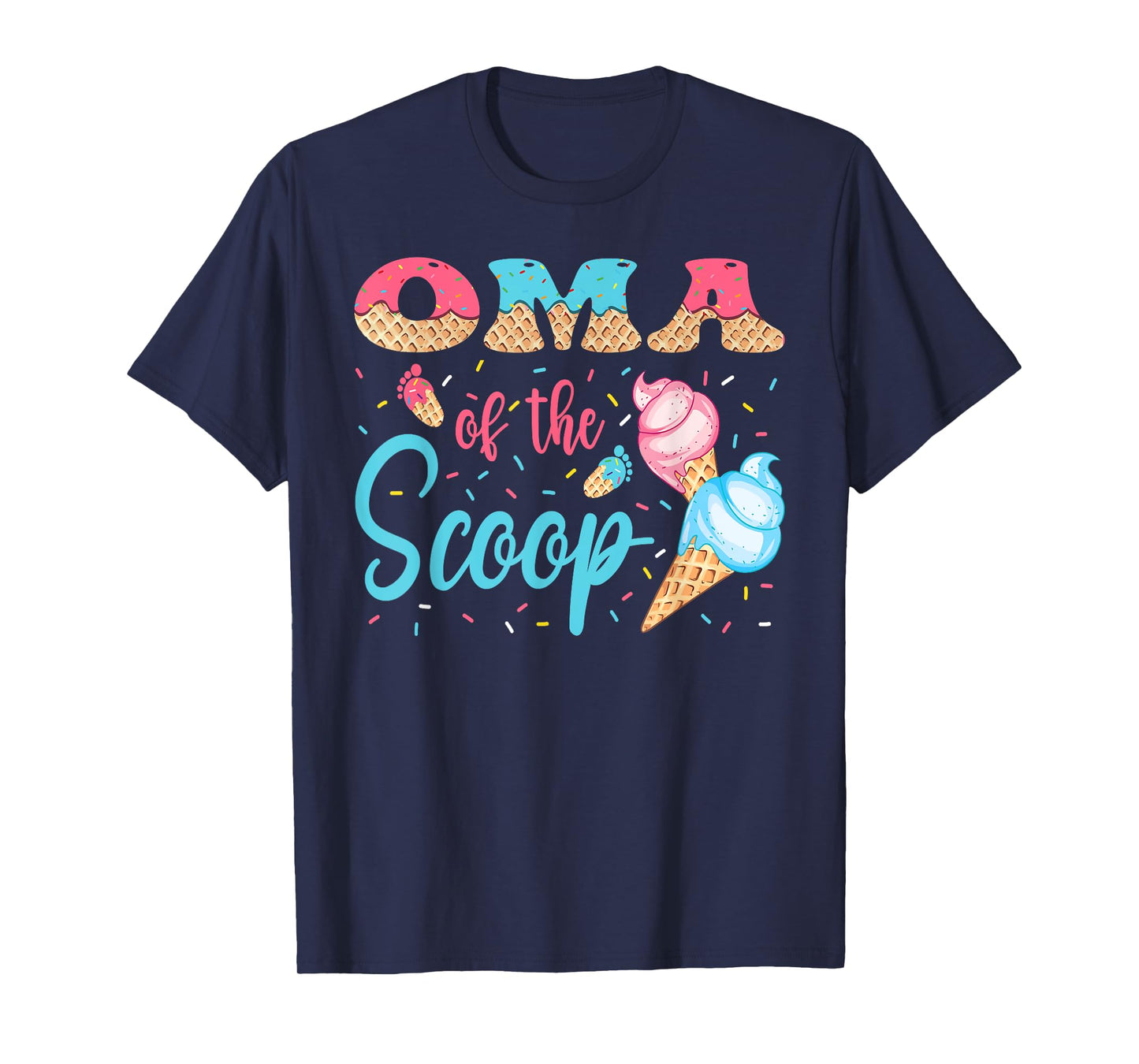 Oma Of The Scoop Ice Cream Gender Reveal Baby Shower T-Shirt