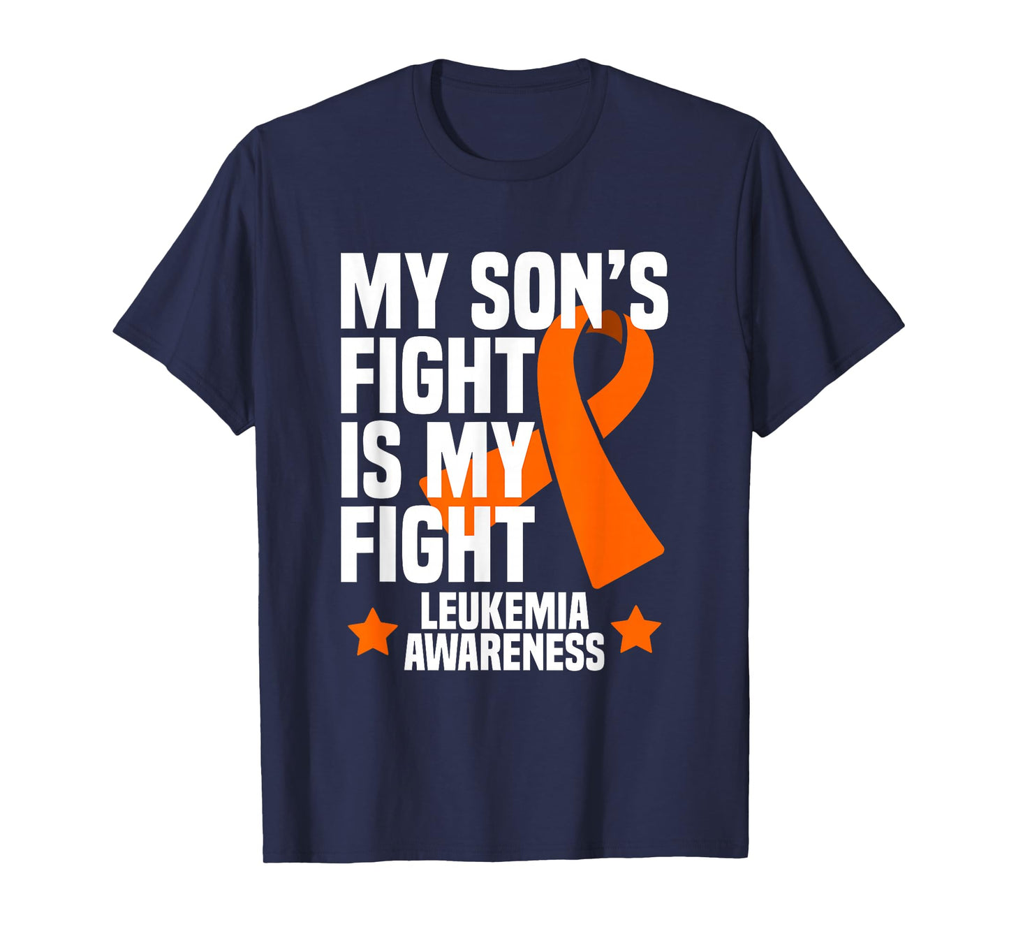 My Son's Fight is My Fight Leukemia Awareness Gift T-Shirt