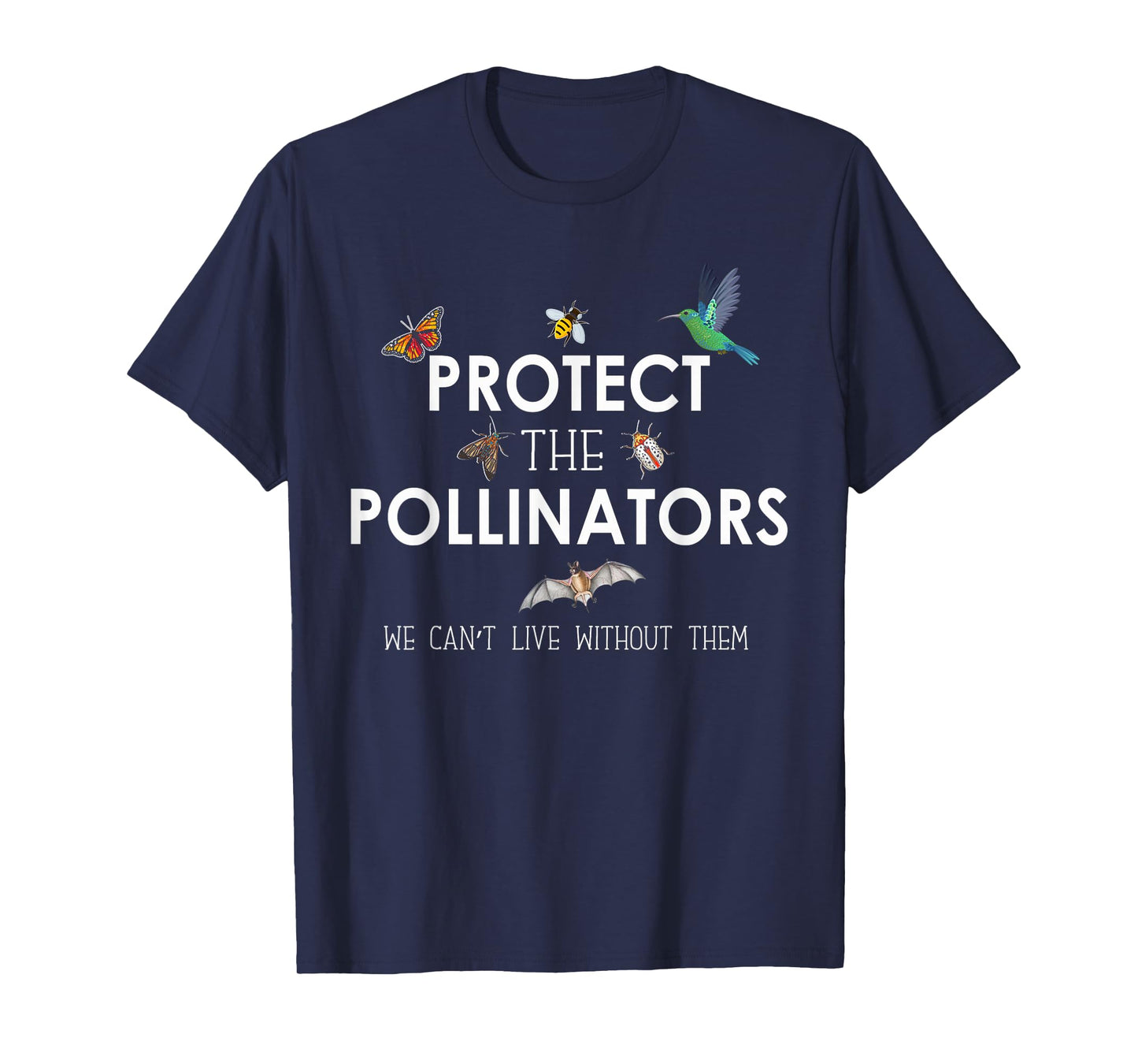 Butterfly Bat Bees Moth Shirt Protect the Pollinators T-Shirt