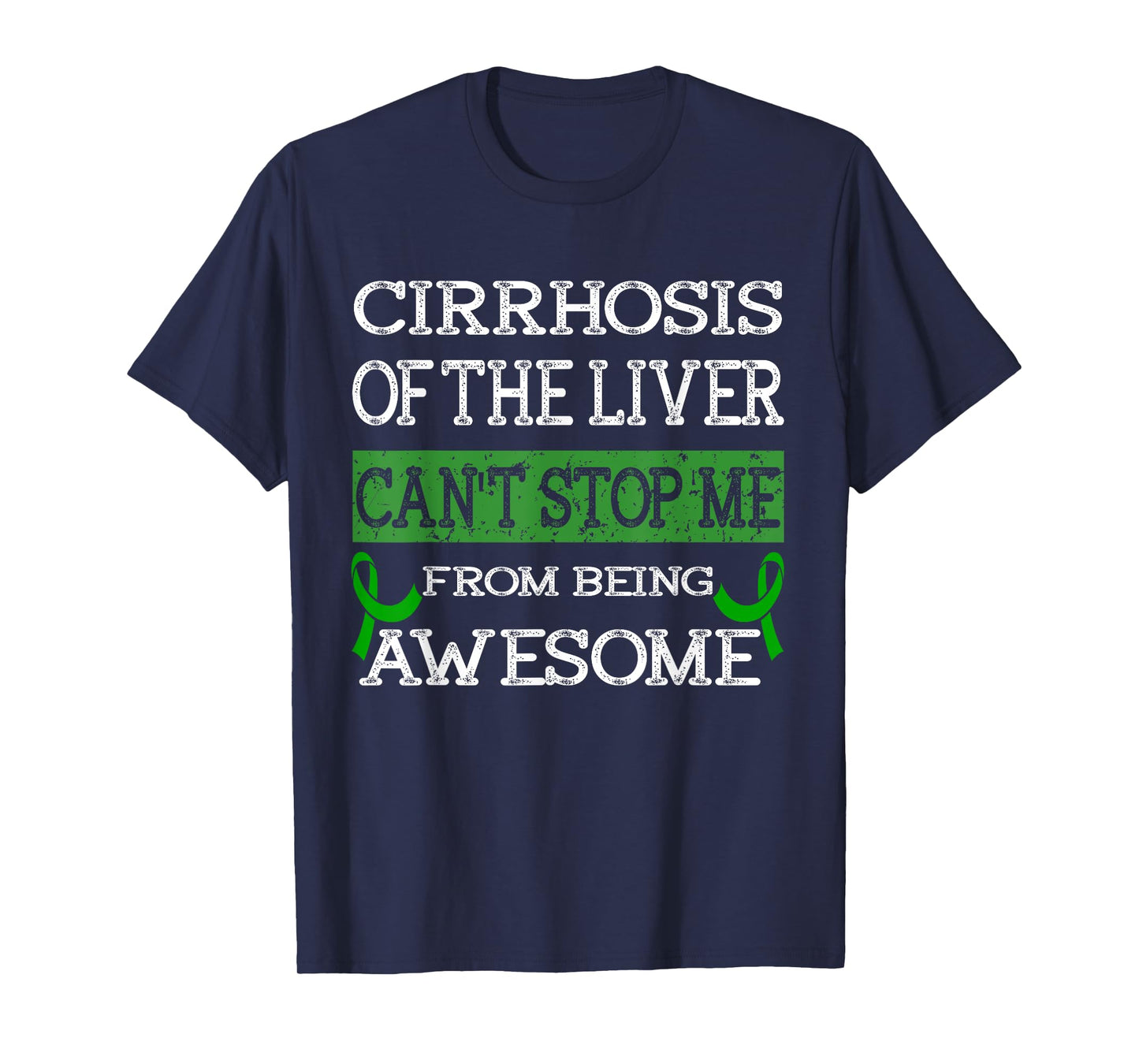 Cirrhosis of the Liver awareness T-Shirt