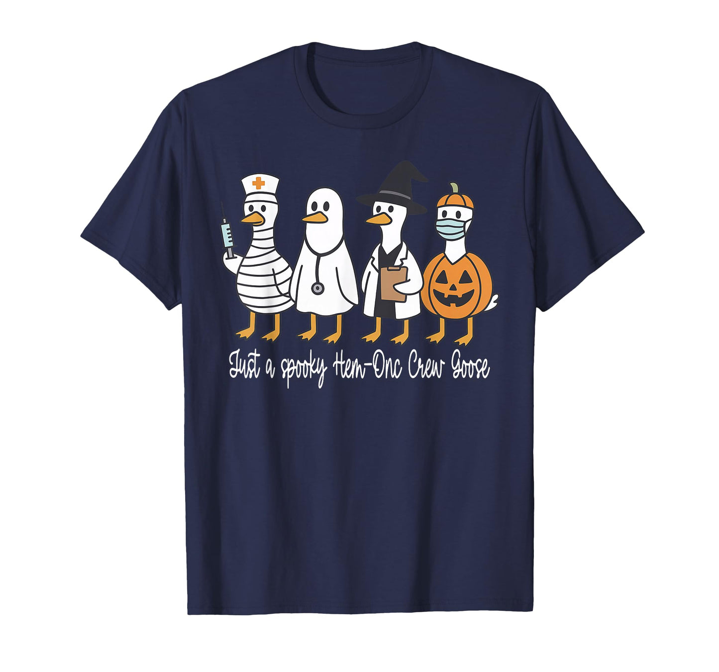 Just A Spooky Hem-Onc Silly Goose Nurse Hematology Halloween T-Shirt