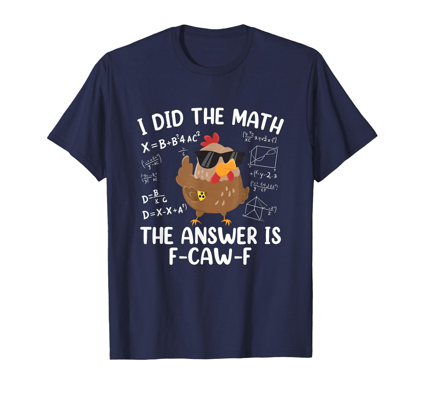 F-Caw-F Math Chicken School Humor Halloween T-Shirt