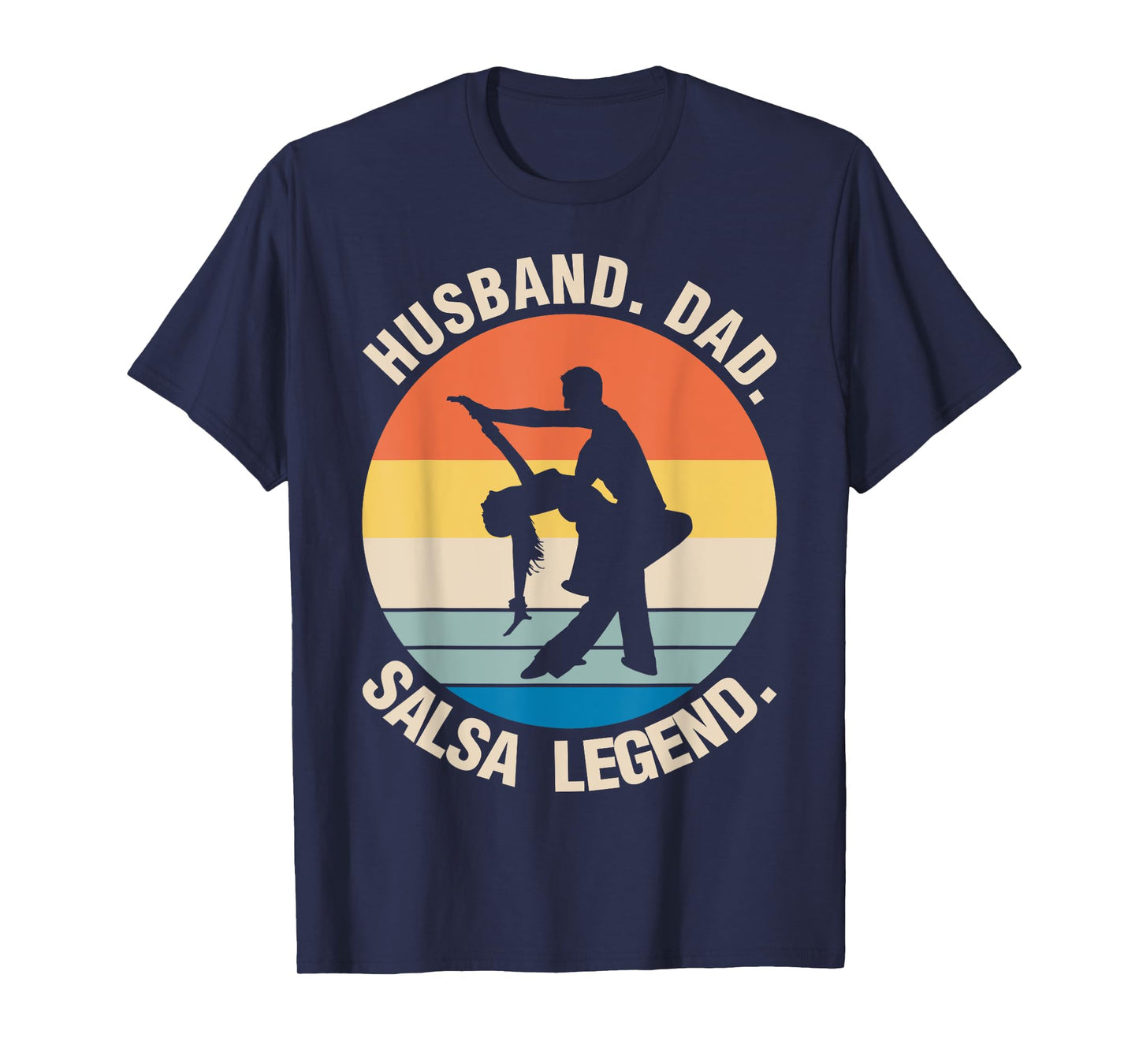 Husband Dad Salsa Dancer Dancing Teacher Dance Graphic T-Shirt