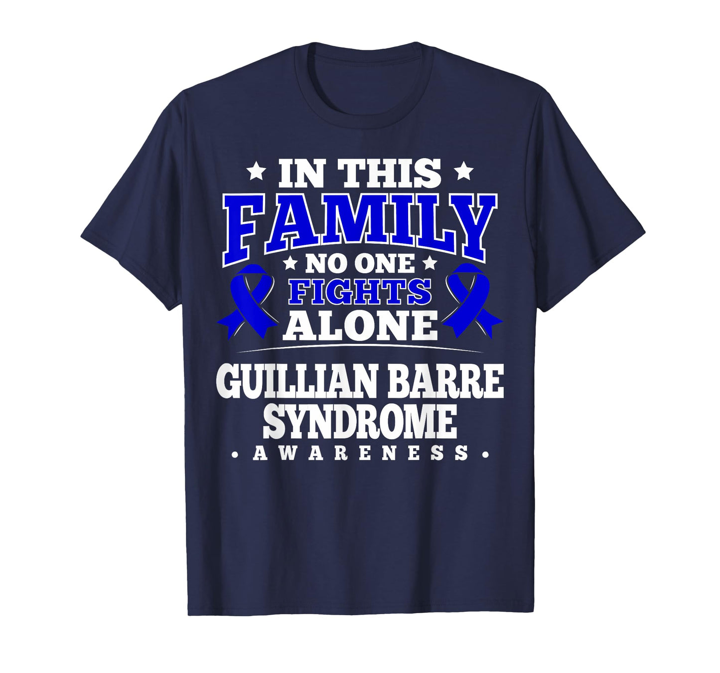Guillian Barre Syndrome Awareness T-Shirt