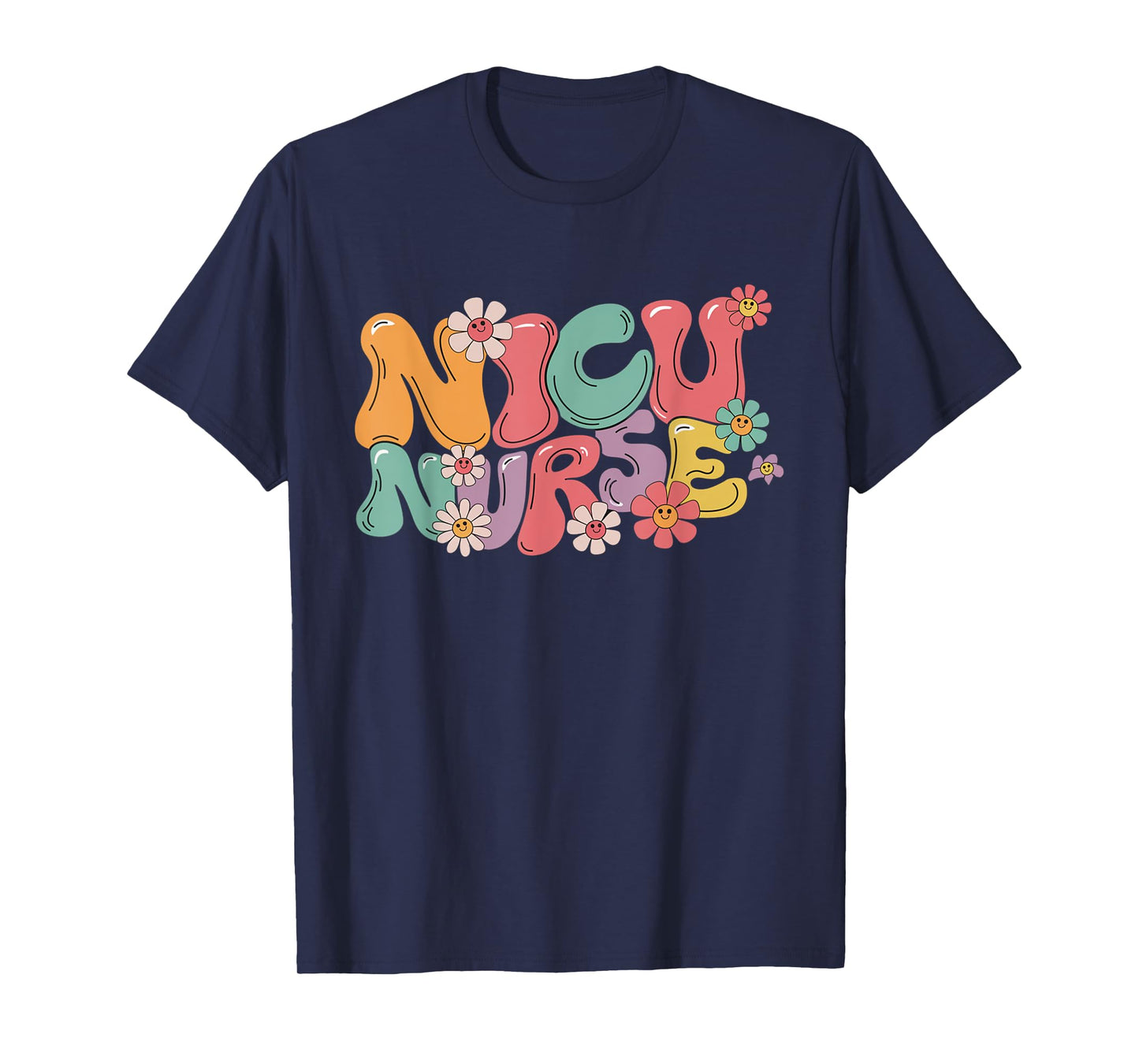 NICU Nurse ICU Groovy Nursing Neonatal Intensive Care Unit T-Shirt