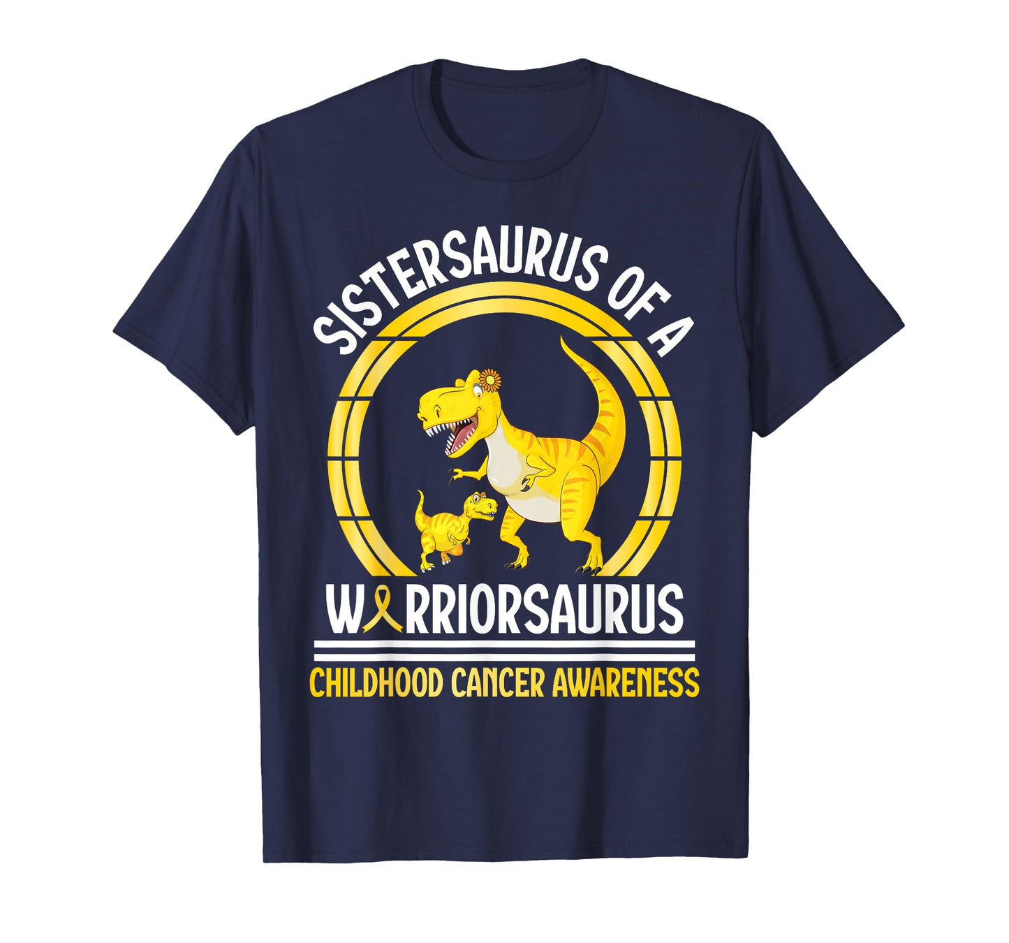 Sistersaurus Of A Warriorsaurus Cancer Awareness Brother T-Shirt