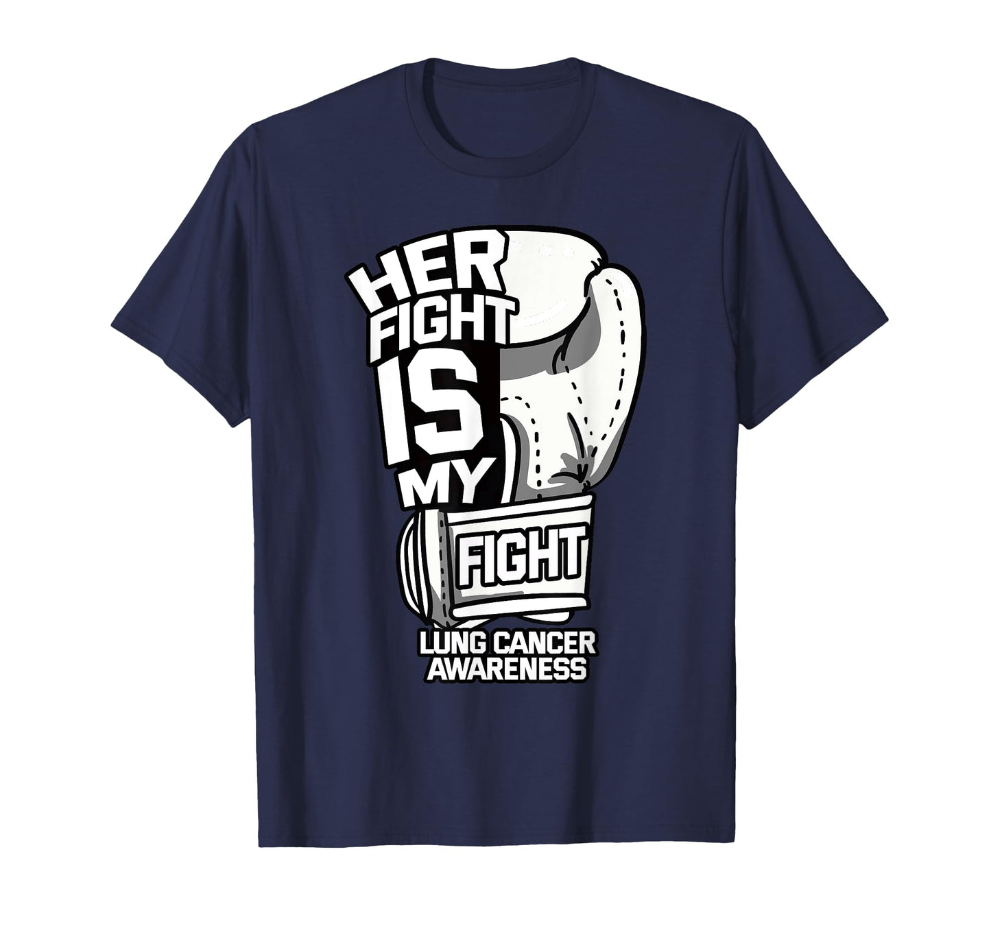 Her Fight Is My Fight Lung Cancer Awareness Ribbon Carcinoma T-Shirt