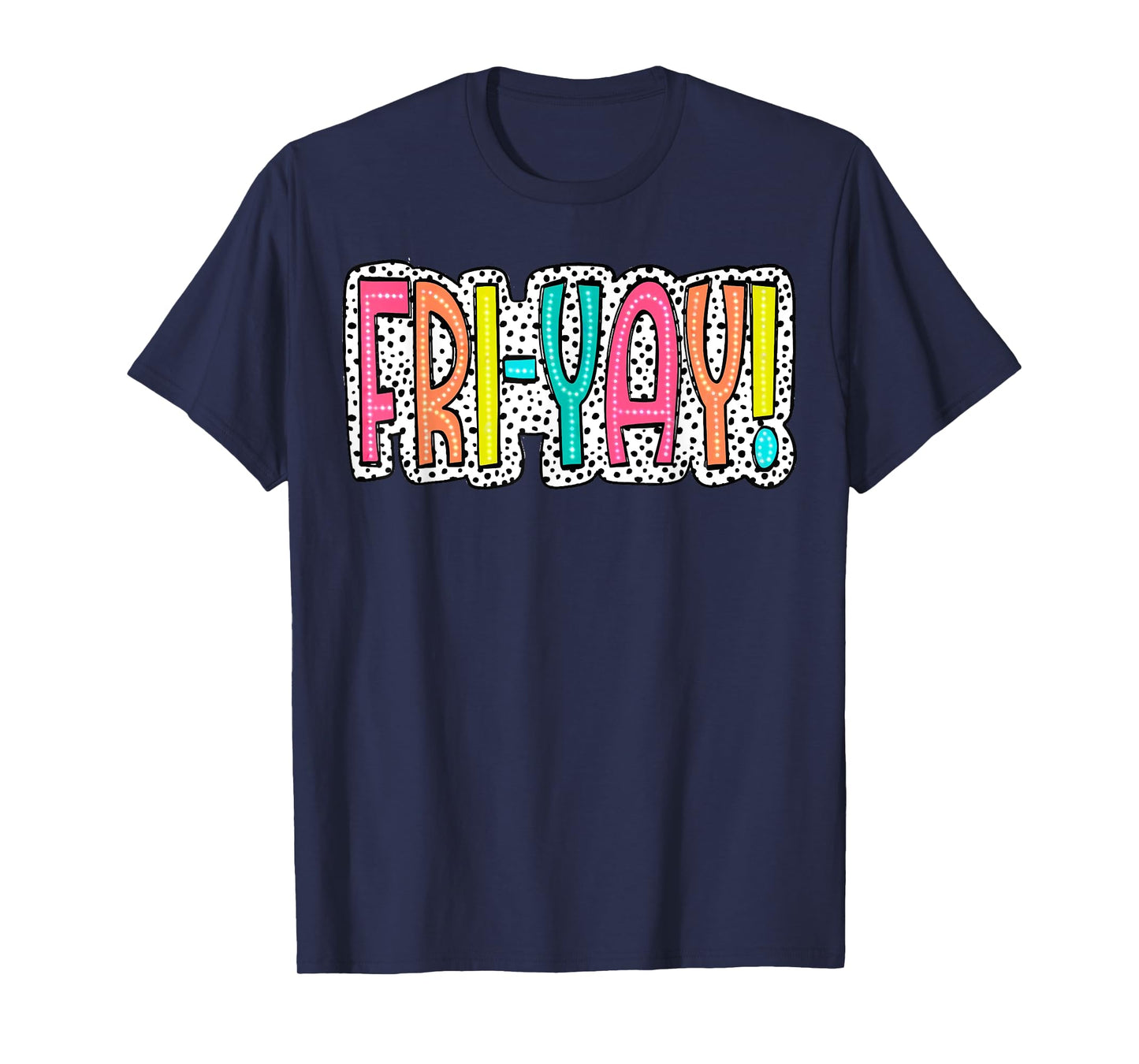 Fri-yay! Dalmatian Dots T-Shirt