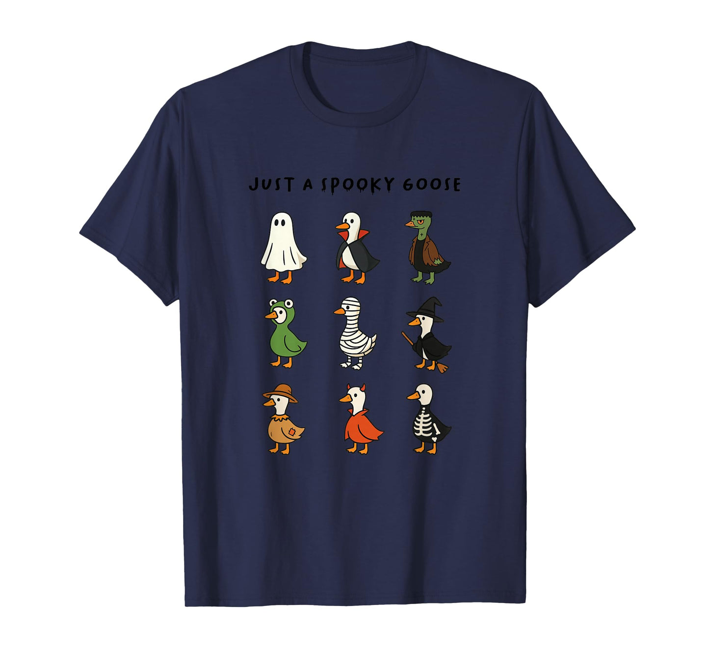 Just A Spooky Goose Halloween Silly Goose Cute Halloween T-Shirt
