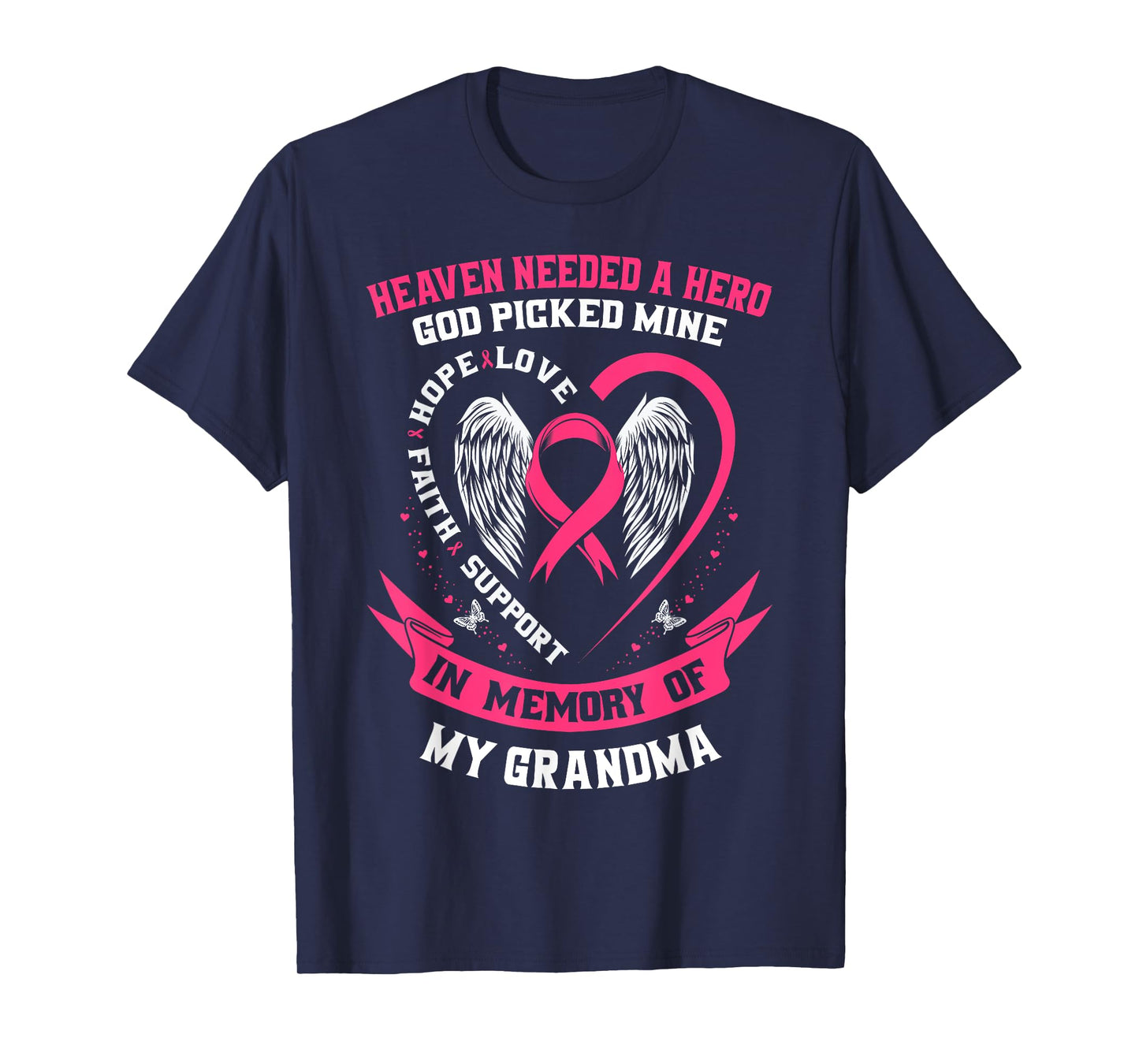 Heaven Needed a Hero Grandma Breast Cancer Awareness Shirts T-Shirt