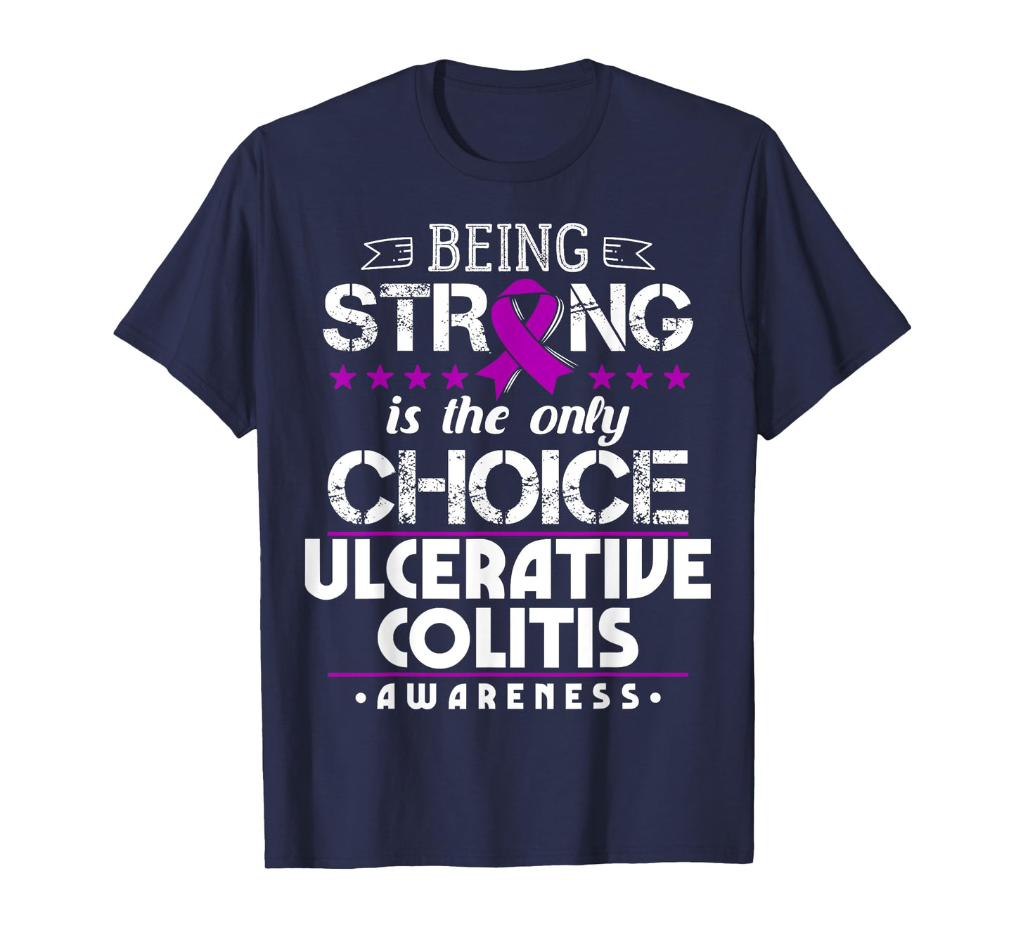 Ulcerative Colitis Awareness - Gift for UC Patients T-Shirt