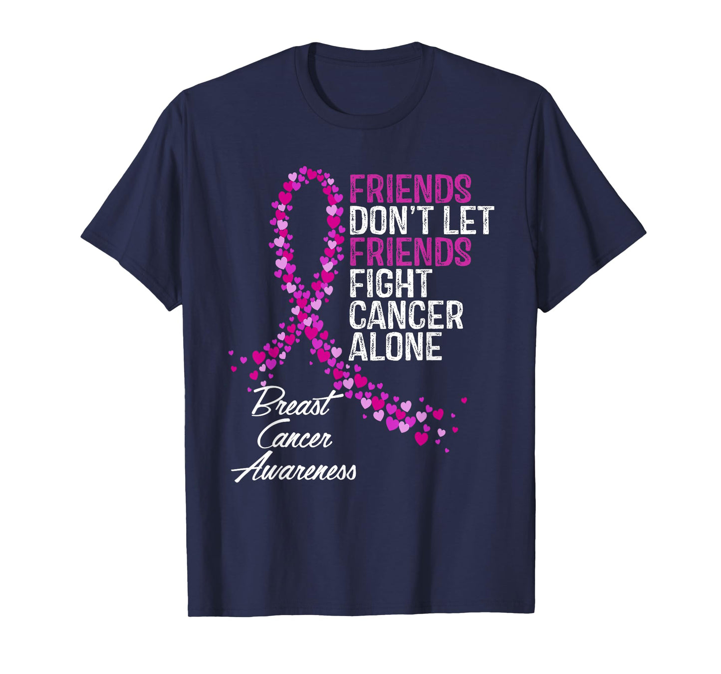 Breast Cancer Awareness Friends Fighter Support T-Shirt
