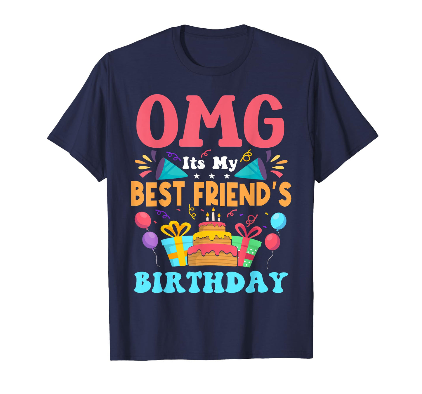 It's My Birthday Best Friend Gift Family Happy Birthday T-Shirt