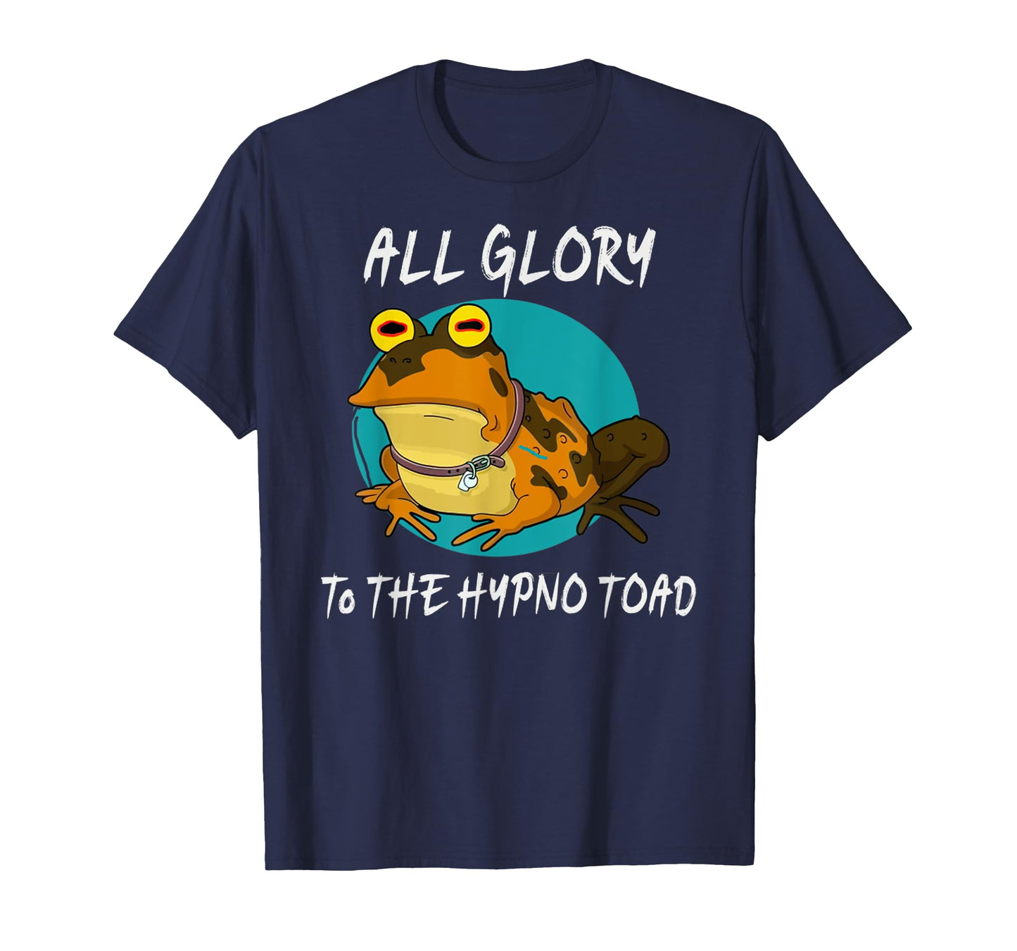 All Glory To The Hypno Toad Amphibian Funny Meme Frog Men T-Shirt