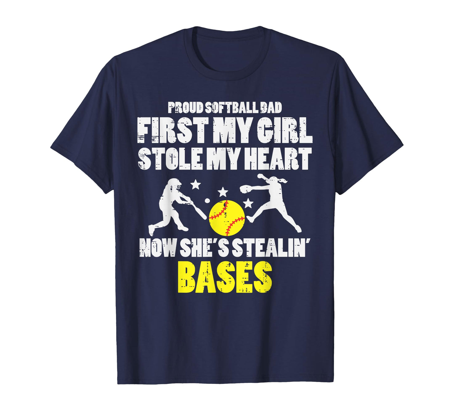 Softball Dad Girl Stole My Heart Stealing Bases Fathers Day T-Shirt