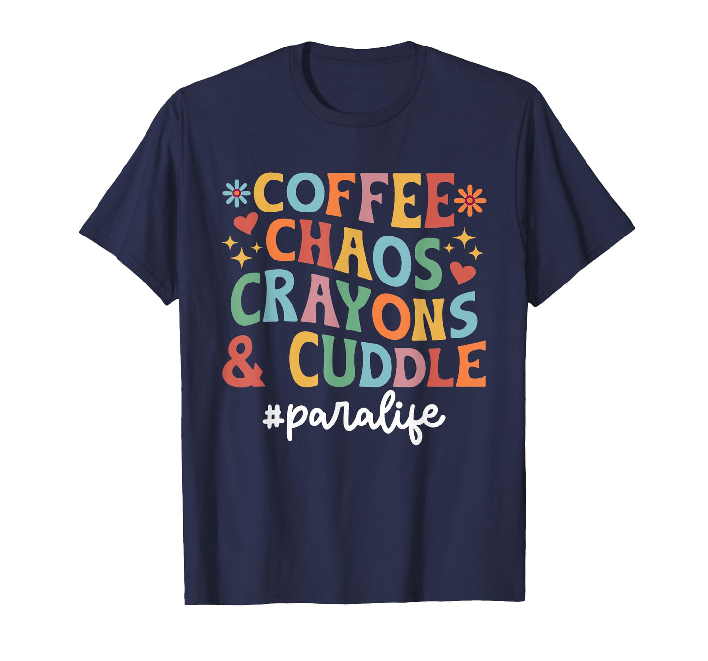 Para Life Parapro Paraprofessional T-Shirt