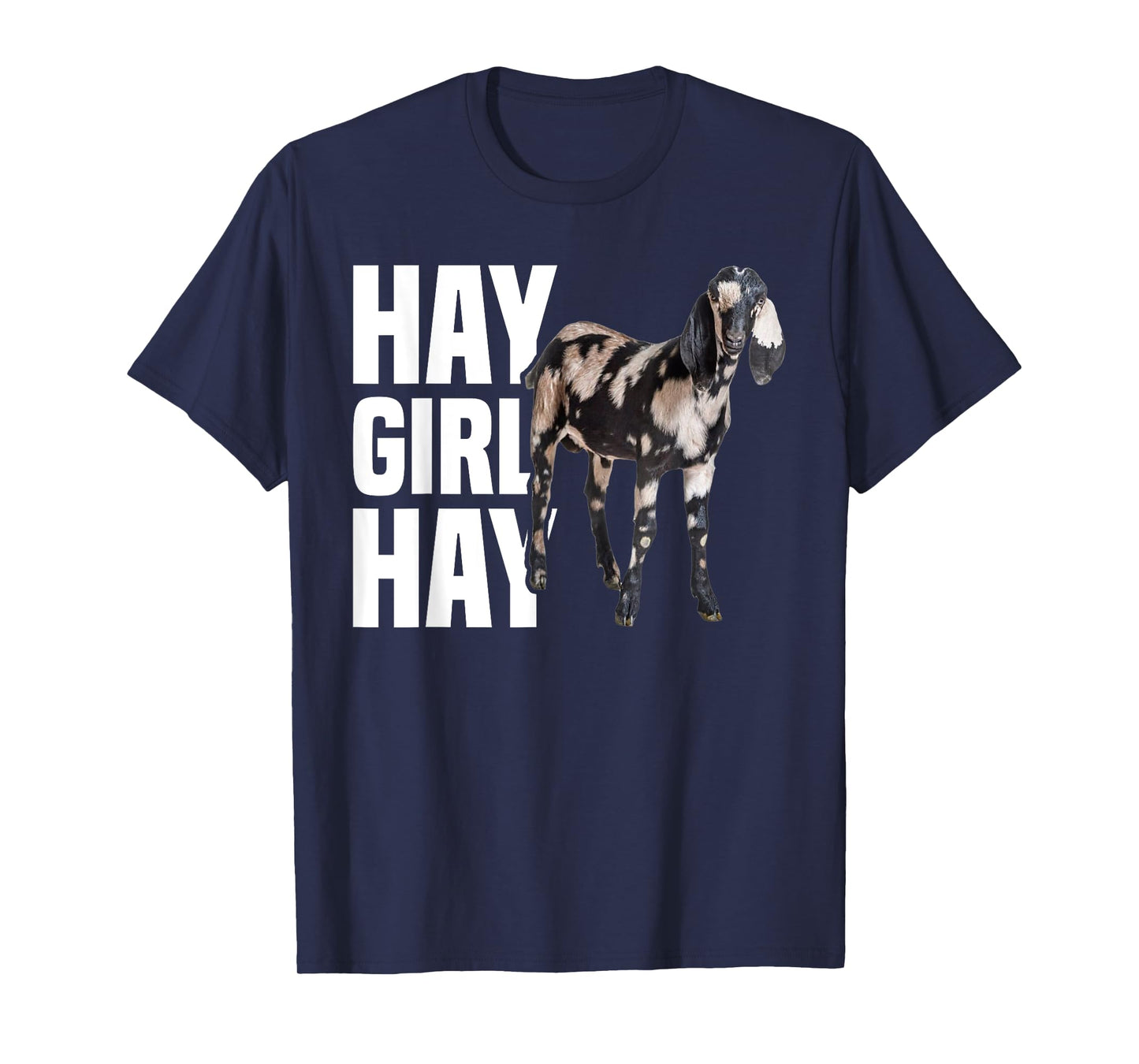Nubian Goat - Hay Girl Nubian Goat Mom T-Shirt