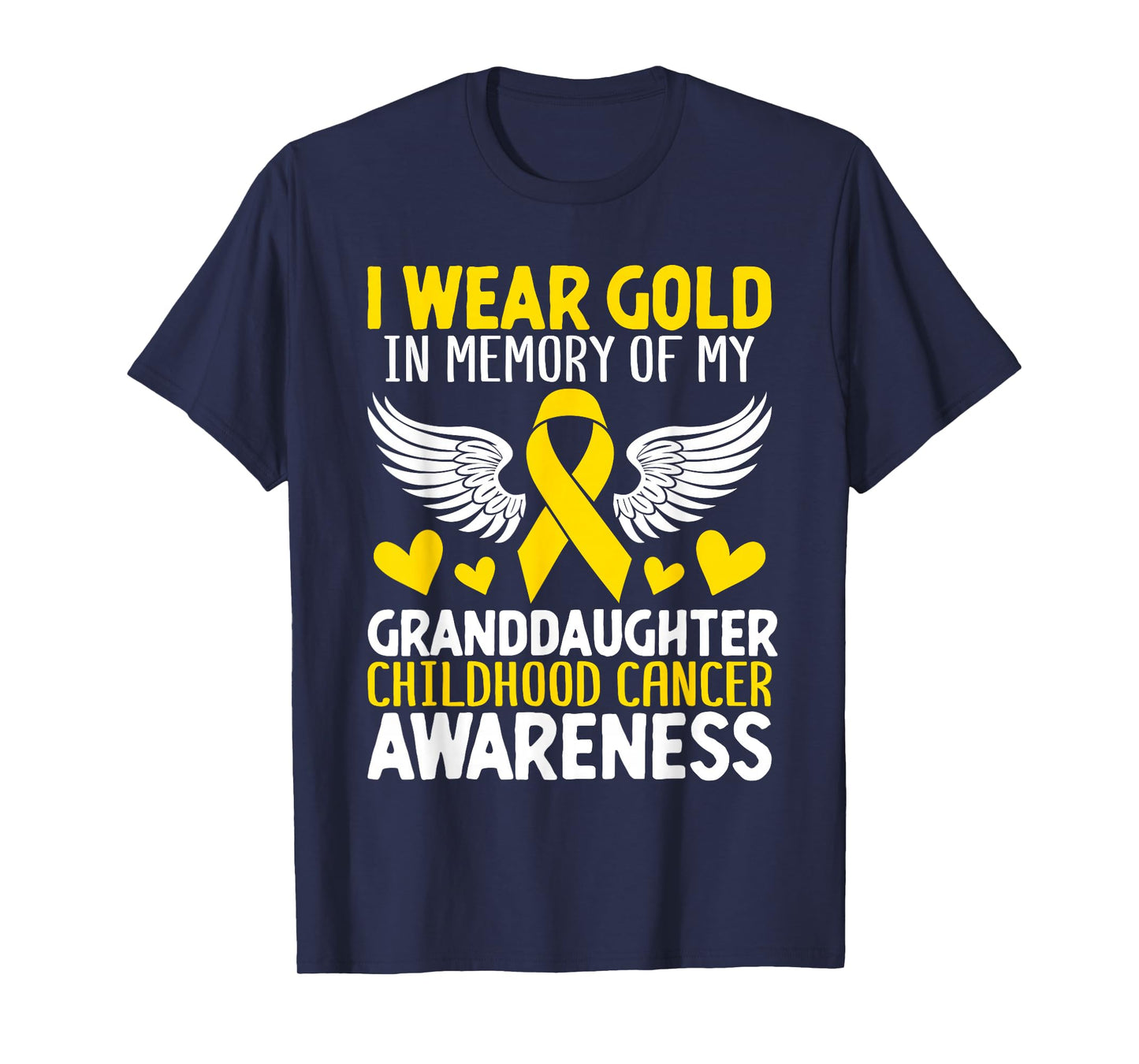 Childhood Cancer Granddaughter Childhood Cancer Awareness T-Shirt