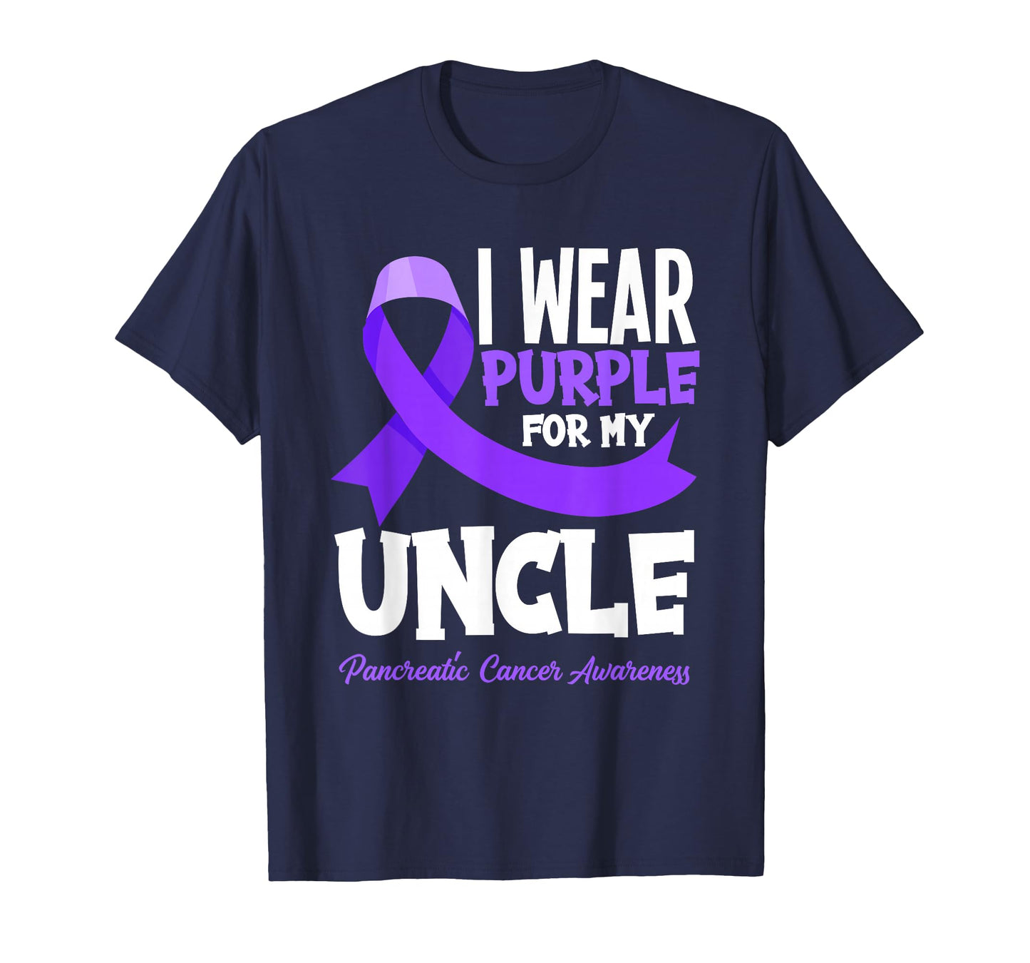 I Wear Purple For My Uncle Pancreatic Cancer Awareness T-Shirt