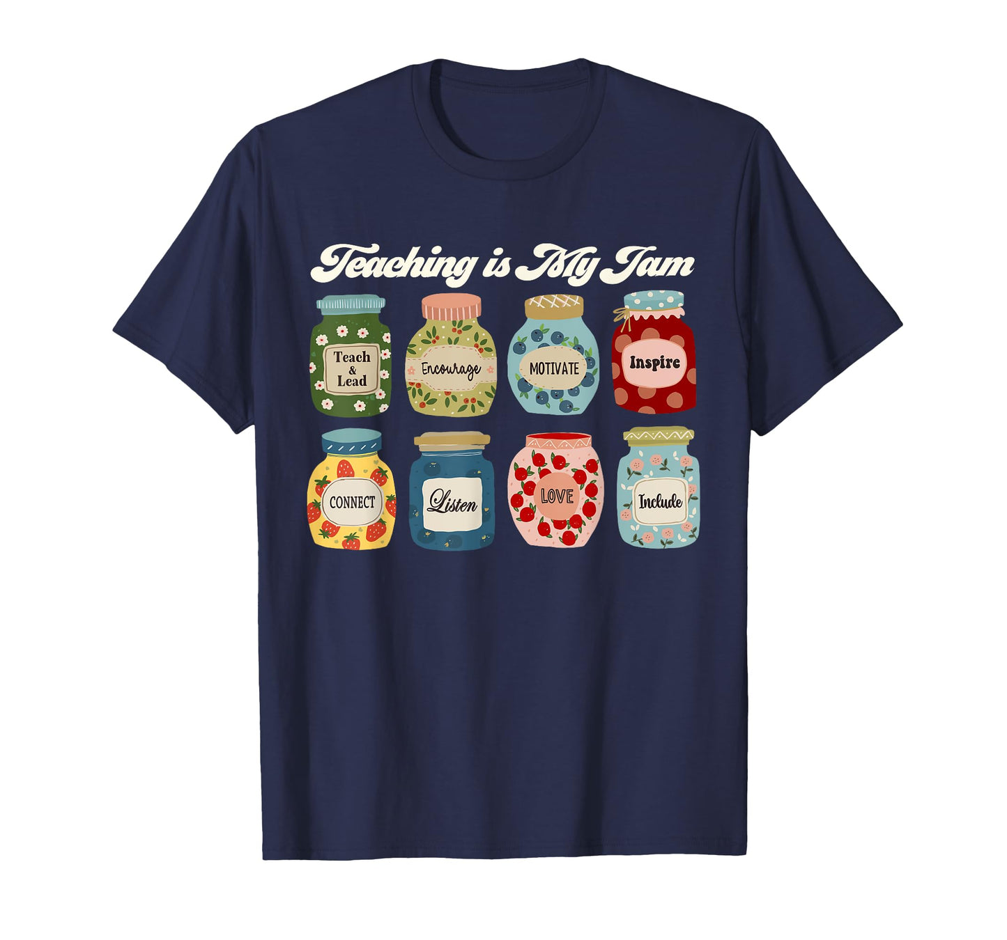 Groovy Teaching Is My Jam Teacher Appreciation T-Shirt