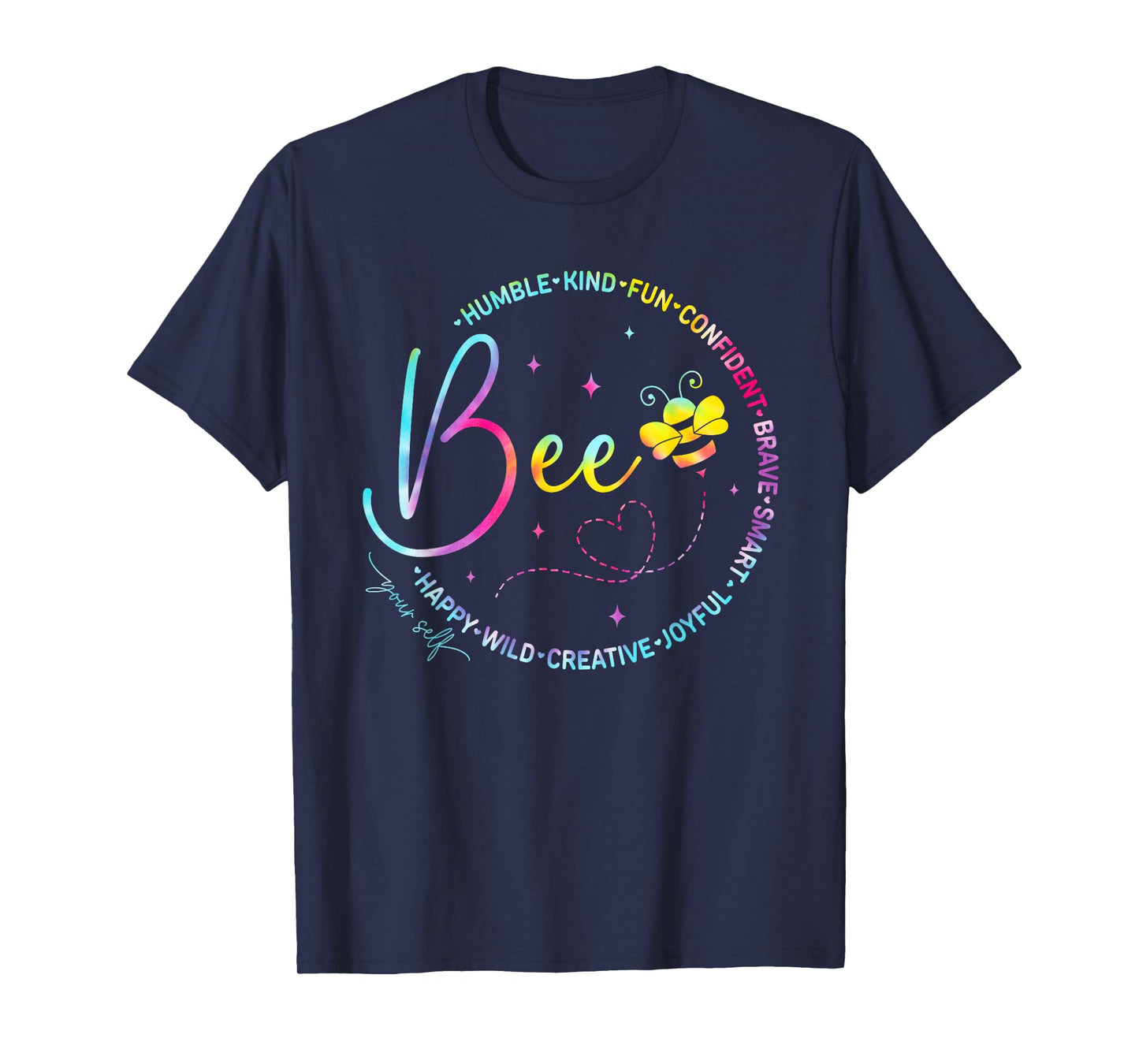 Bee Happy Kind Brave Humble Smart Positive Bumblebee Womens T-Shirt