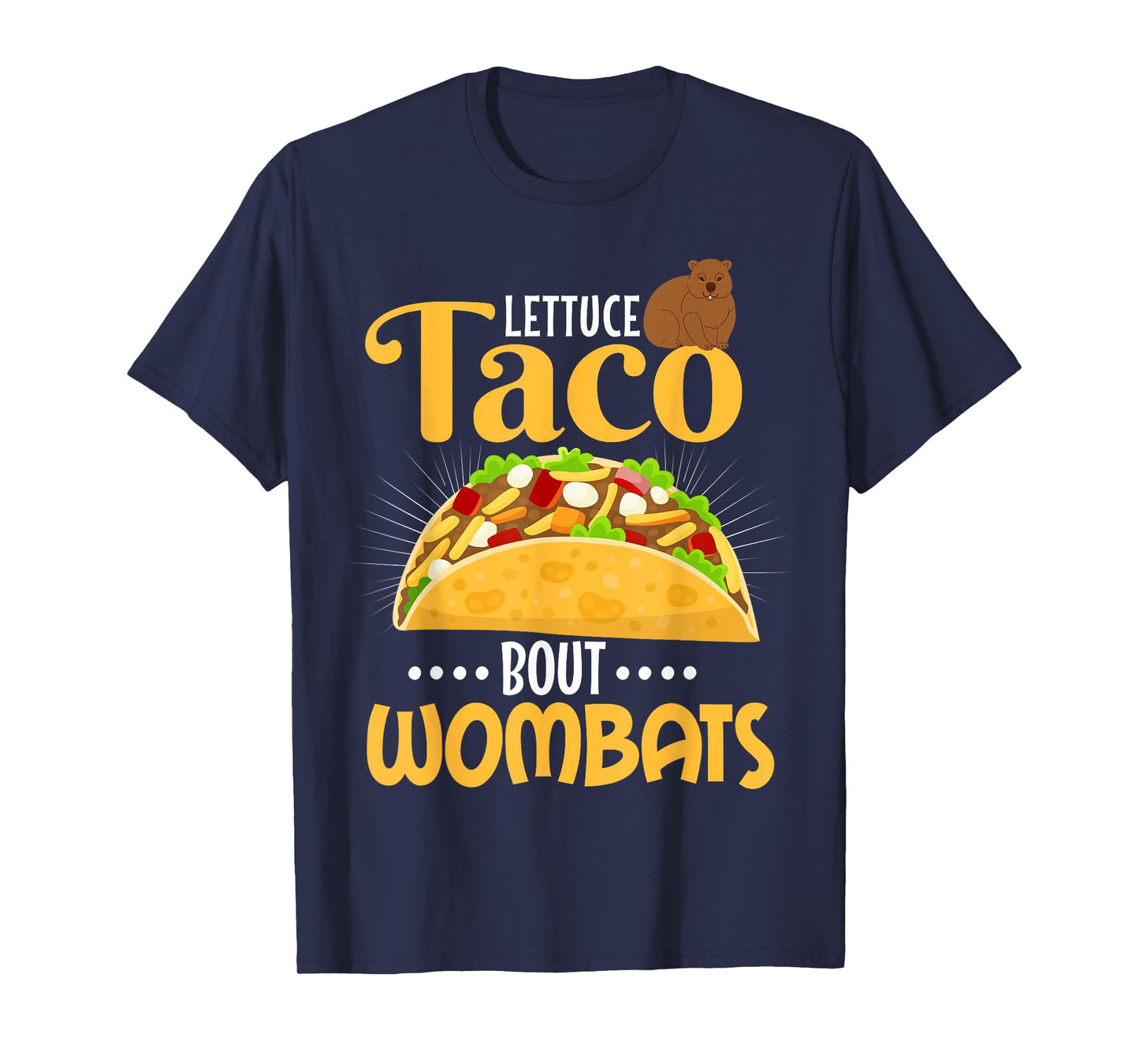 Wombat Shirt Funny Taco Pun Animal Wombat Lover T-Shirt