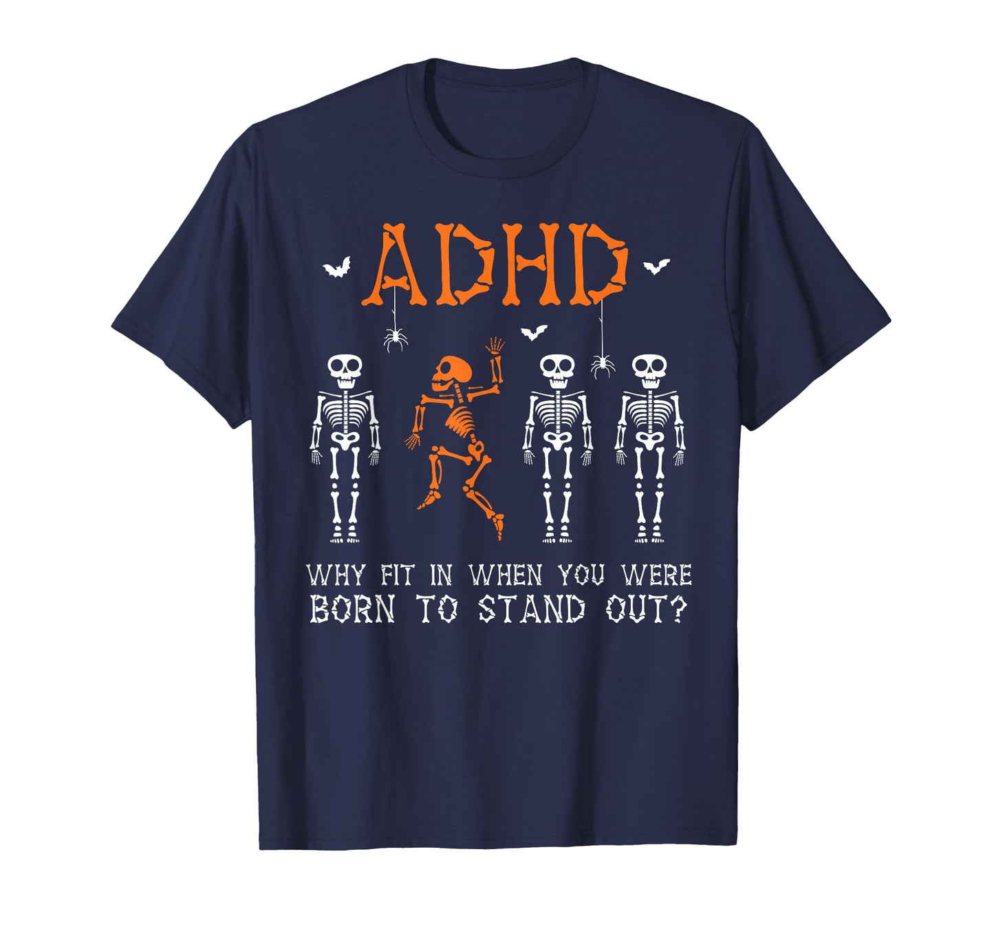 ADHD Halloween Skeleton Graphic Design for Spooky Season Fun T-Shirt