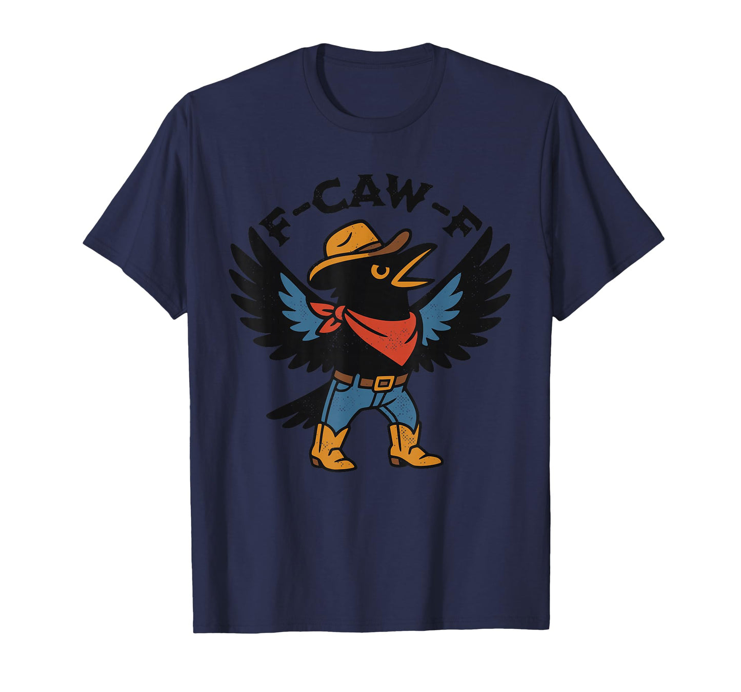F Caw F Crow Western Funny Retro T-Shirt
