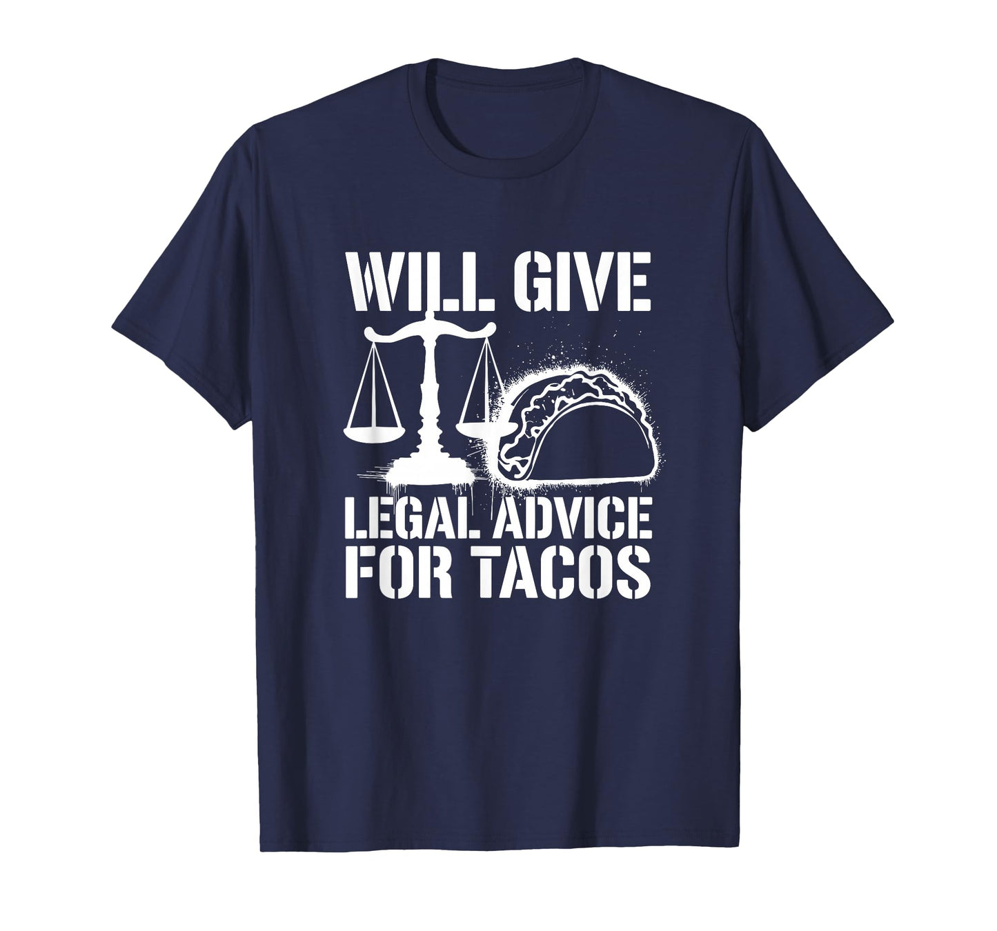 Attorney Taco Meme Lawyer Humor T-Shirt