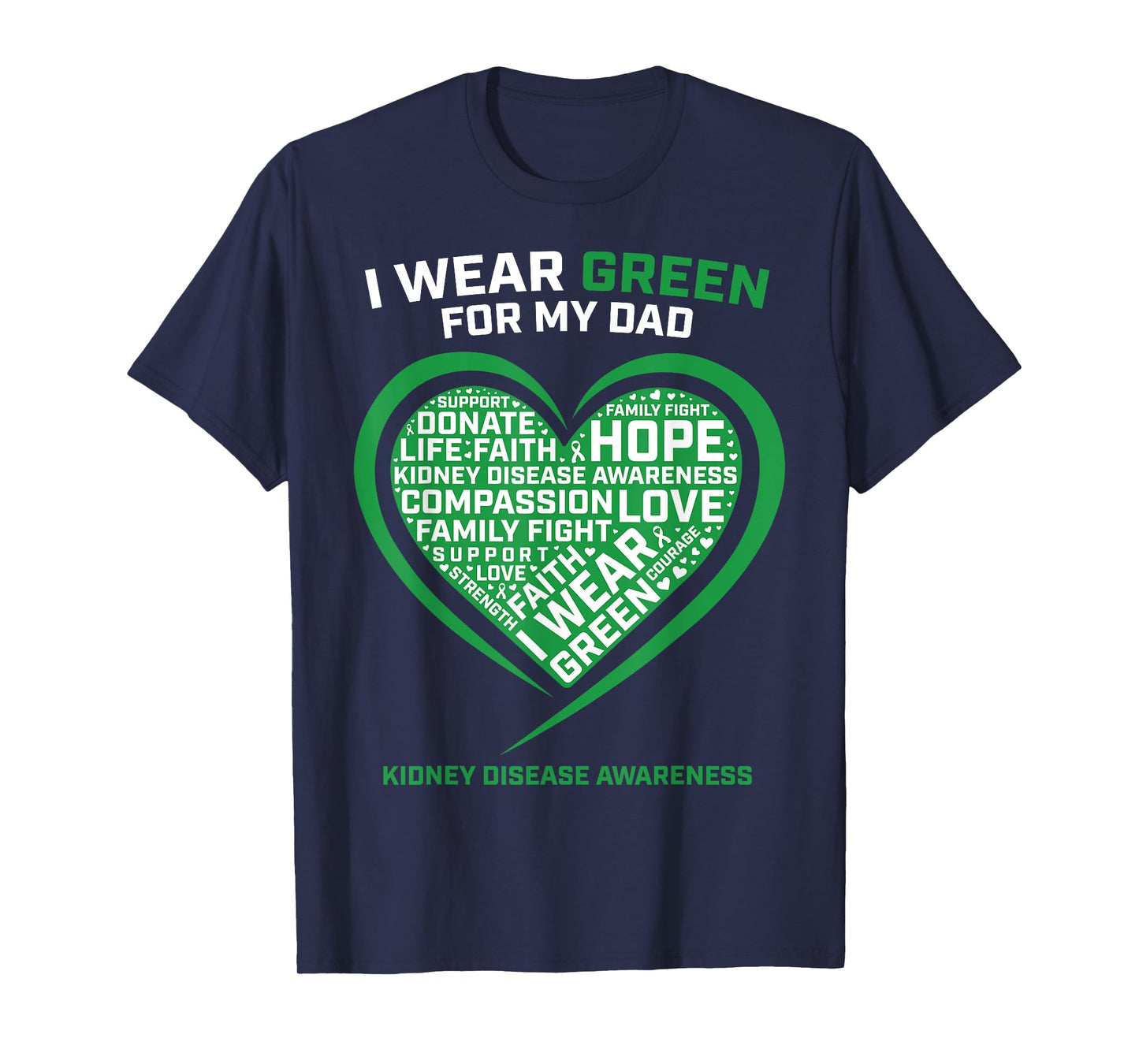 Men Women Kids Gifts Dad Kidney Transplant Disease Awareness T-Shirt