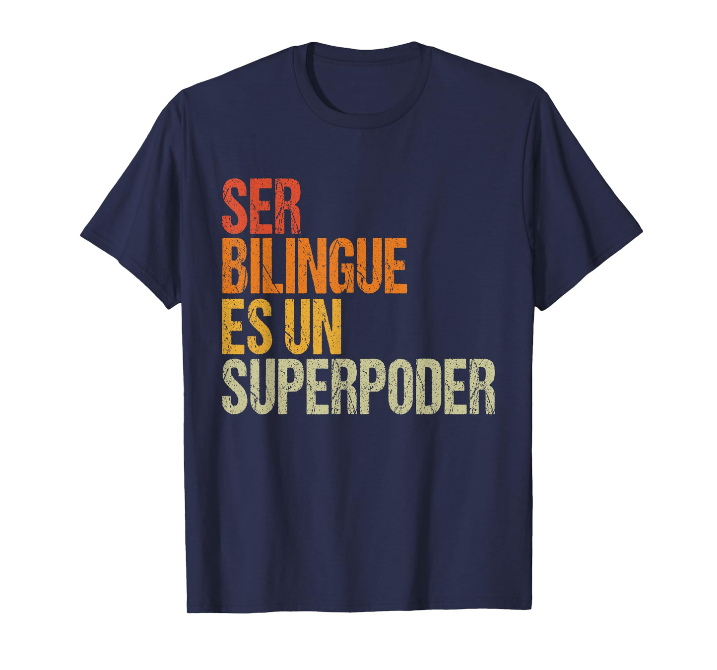 Bilingue Spanish Teacher Espanol T-Shirt for Men Women Kids