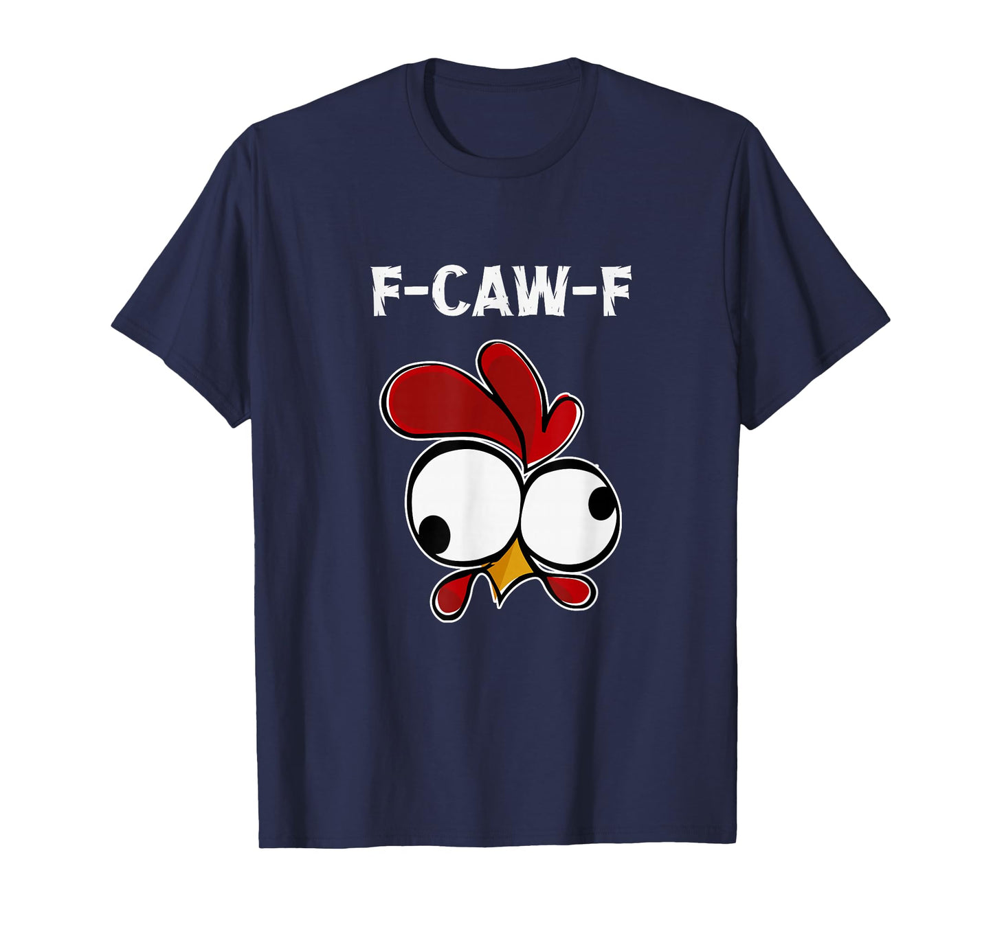 f-caw-f T-Shirt