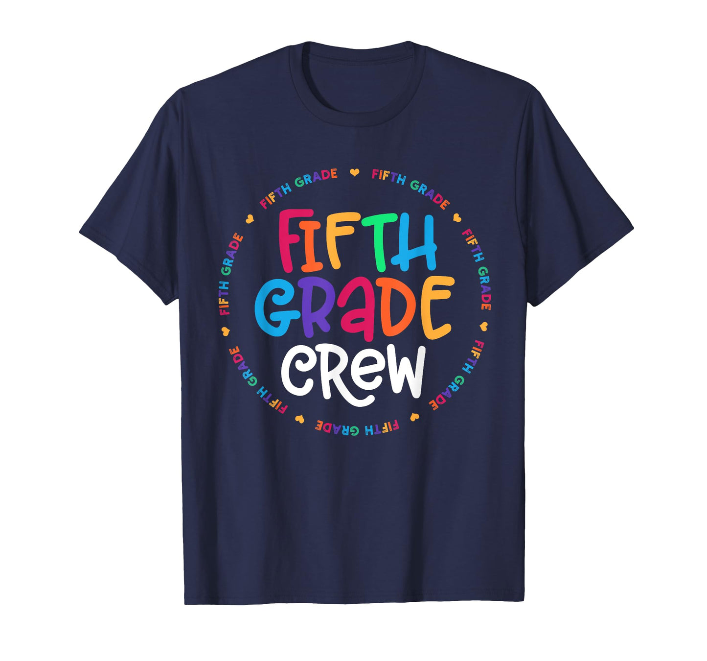 Fifth Grade Crew tshirt 5th Grade Back To School Teacher T-Shirt