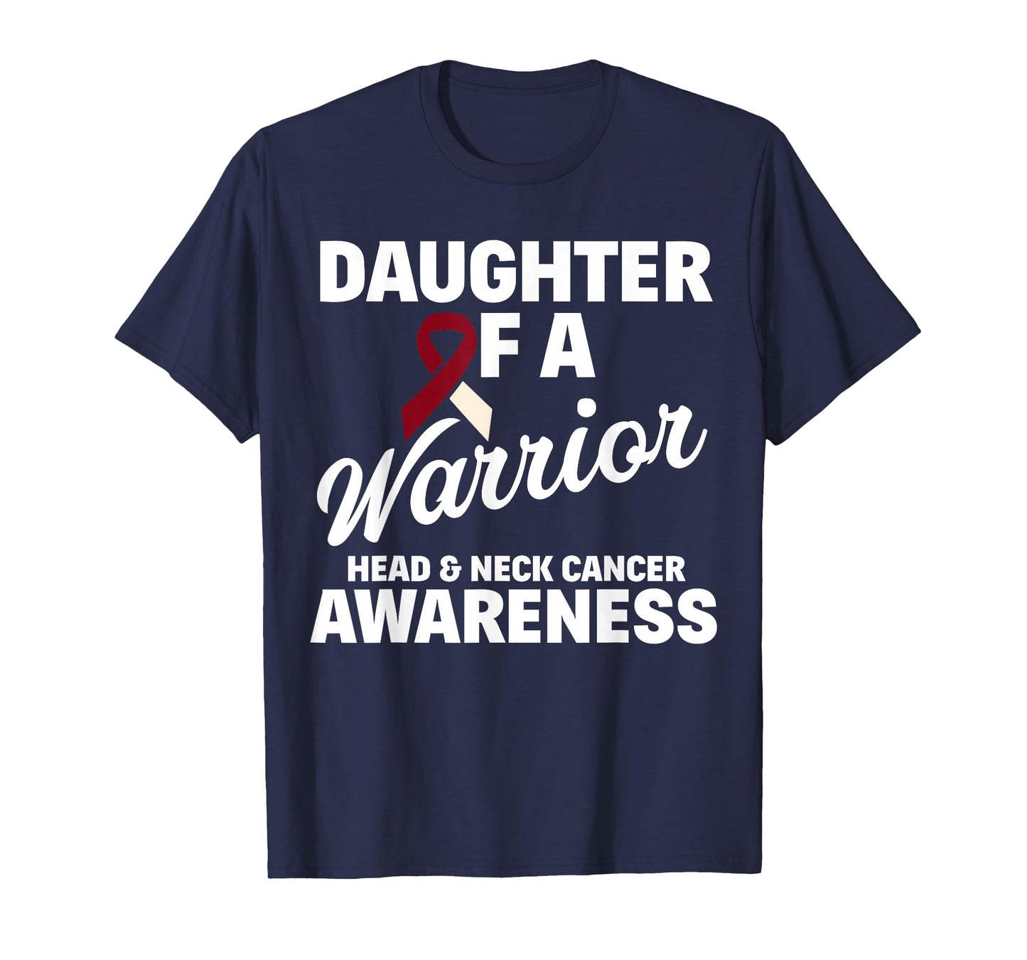 Oral Head & Neck Cancer Awareness Support Apparel Oral Head & Neck Cancer Awareness Daughter Of A Warrior T-Shirt Women's Classic Fit Black T-Shirt Small